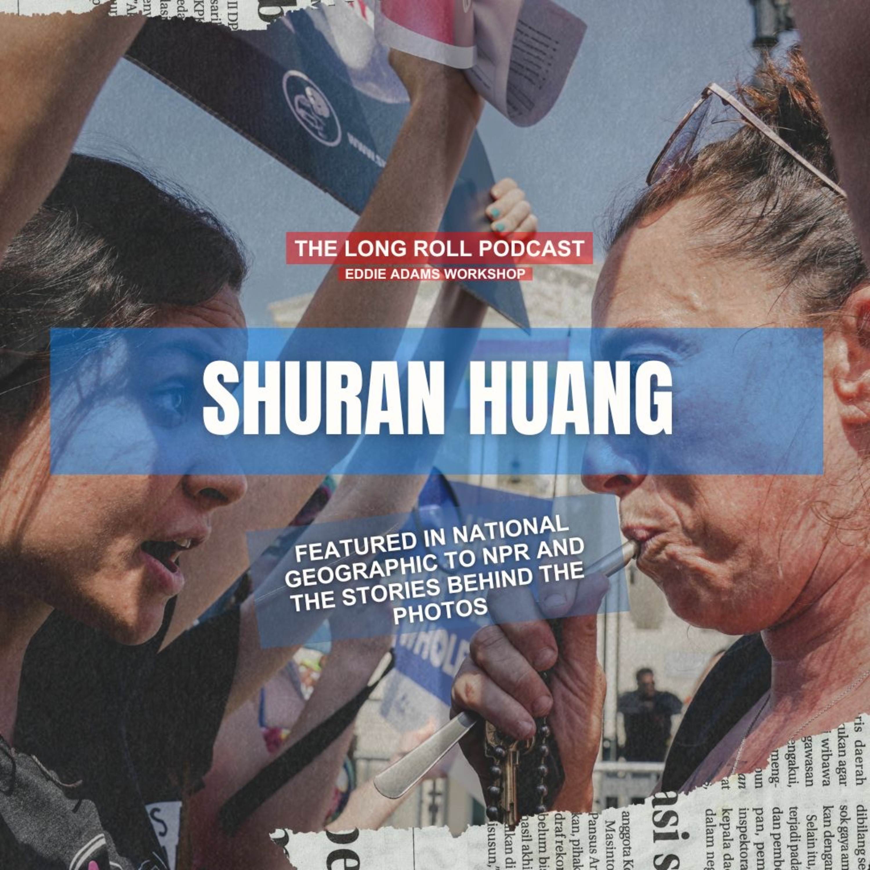 Shuran Huang - Featured in National Geographic to NPR and the stories behind the photos episode artwork