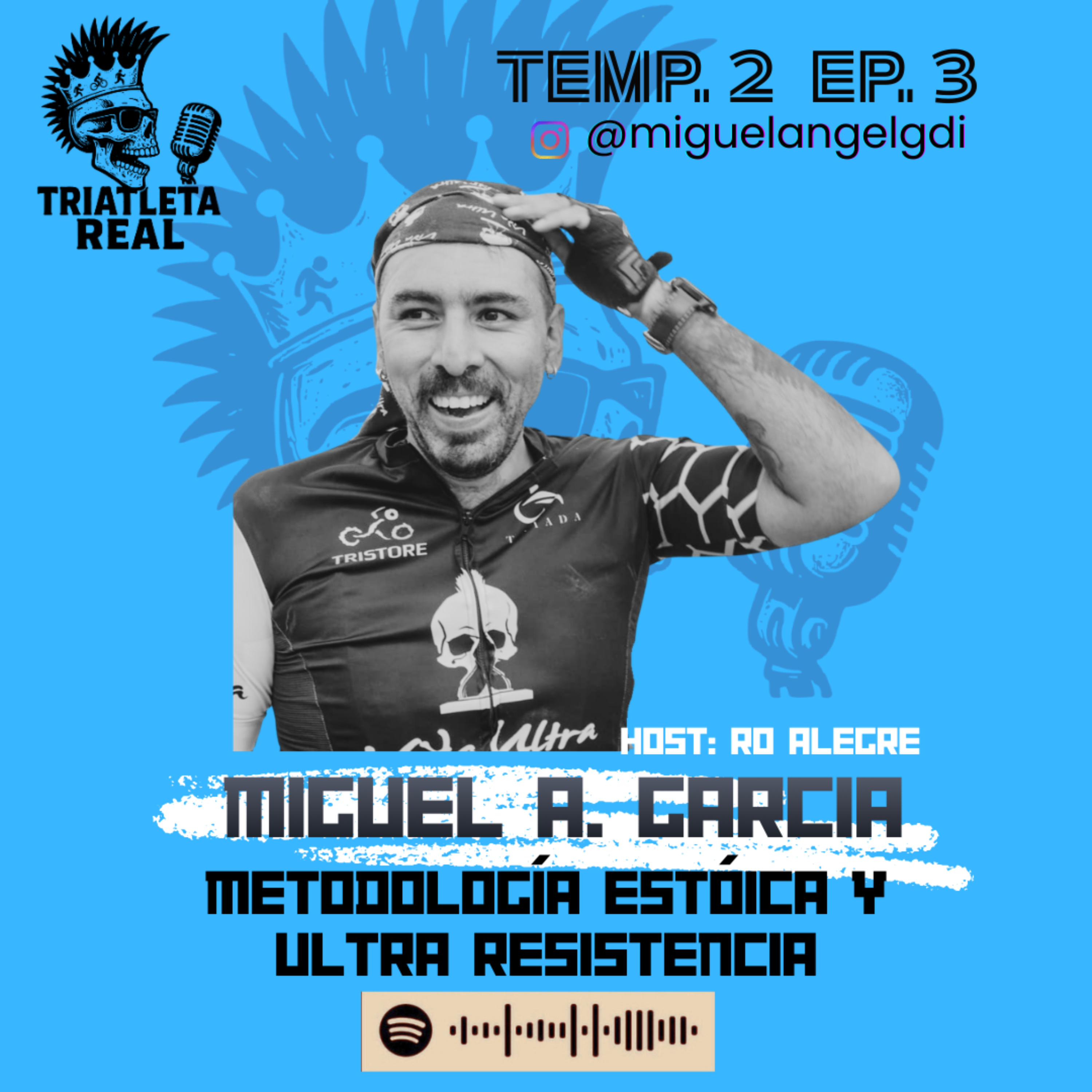 3. Miguel Ángel García. "Metodología estóica y resiliencia de ultradistancia" feat. Ro Alegre episode artwork