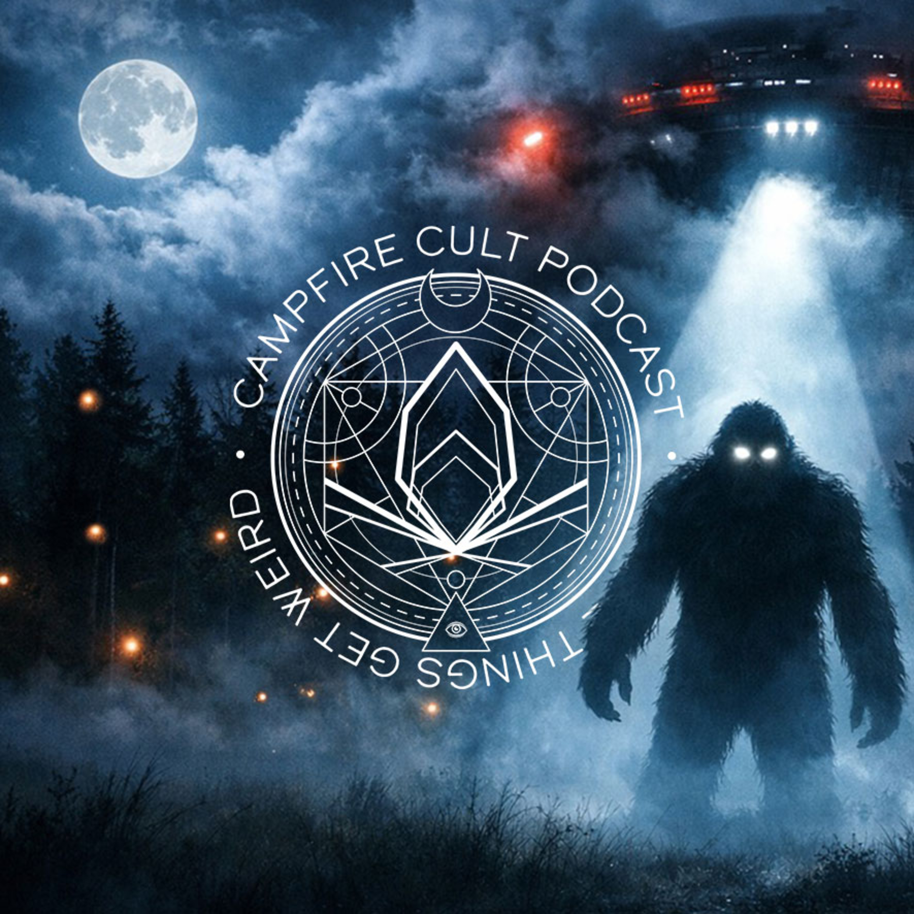 70 - Unexplained Lights | The Campfire Cult Podcast episode artwork