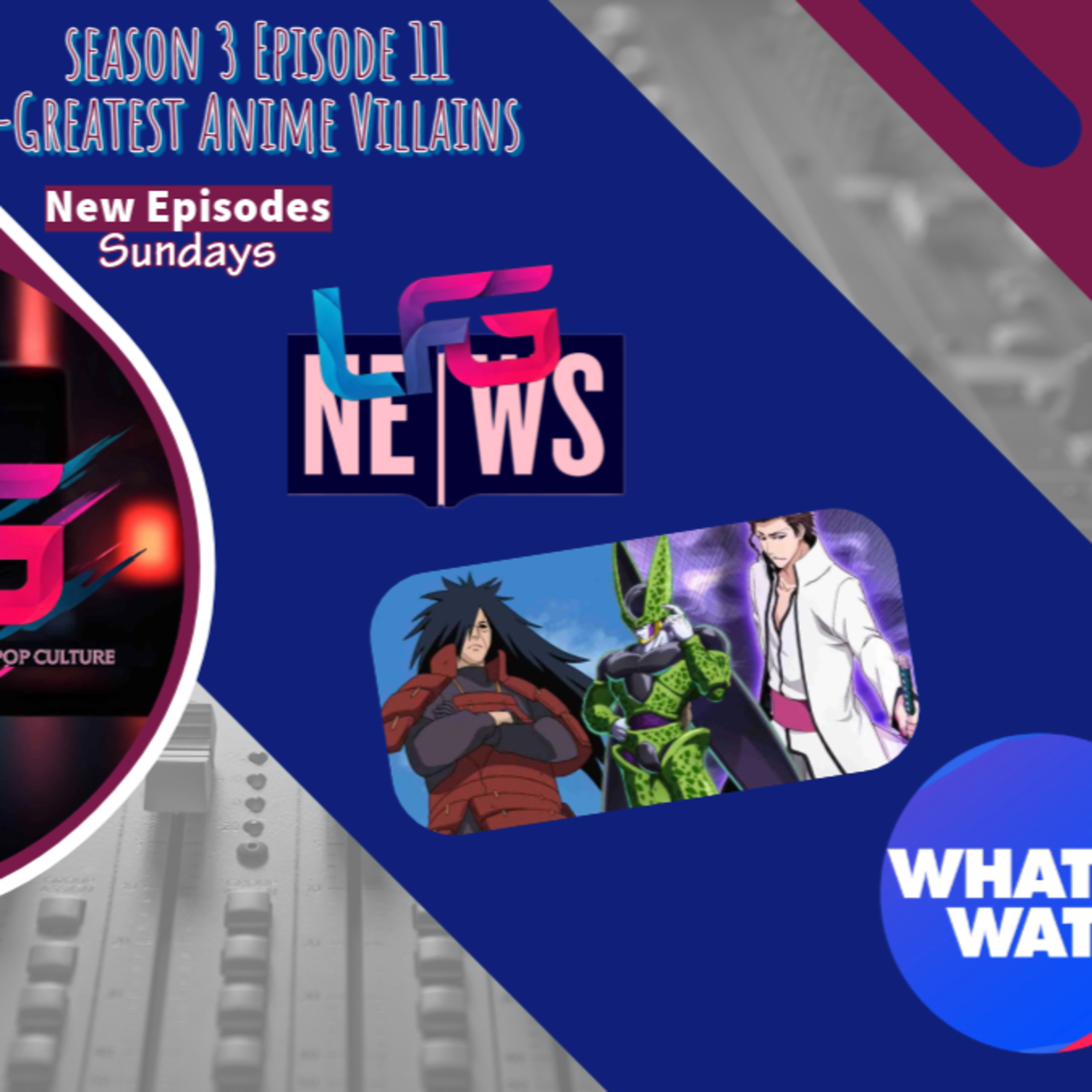 LFG Podcast