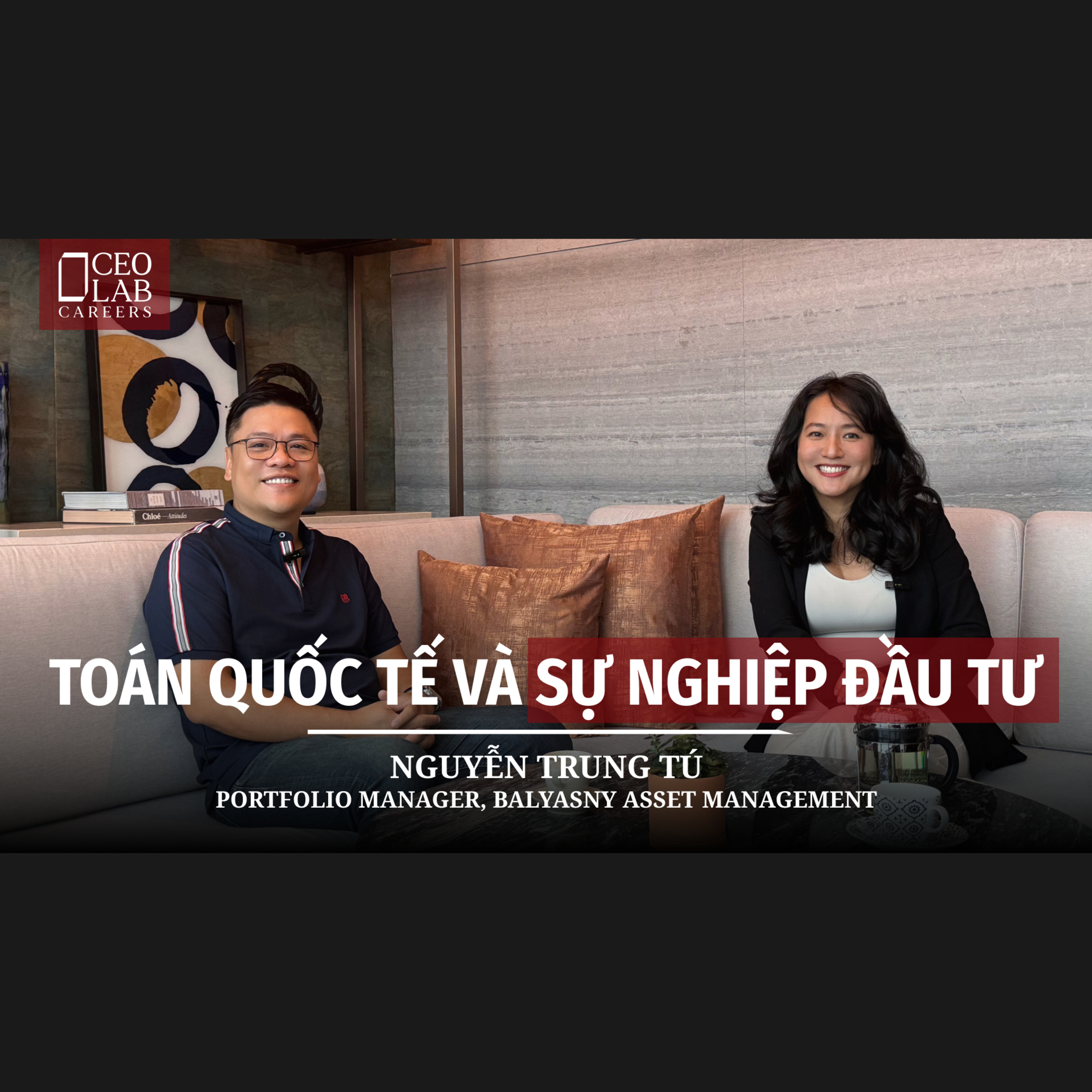 Khi Chuyên Toán bước vào Quản lý quỹ | Nguyễn Trung Tú