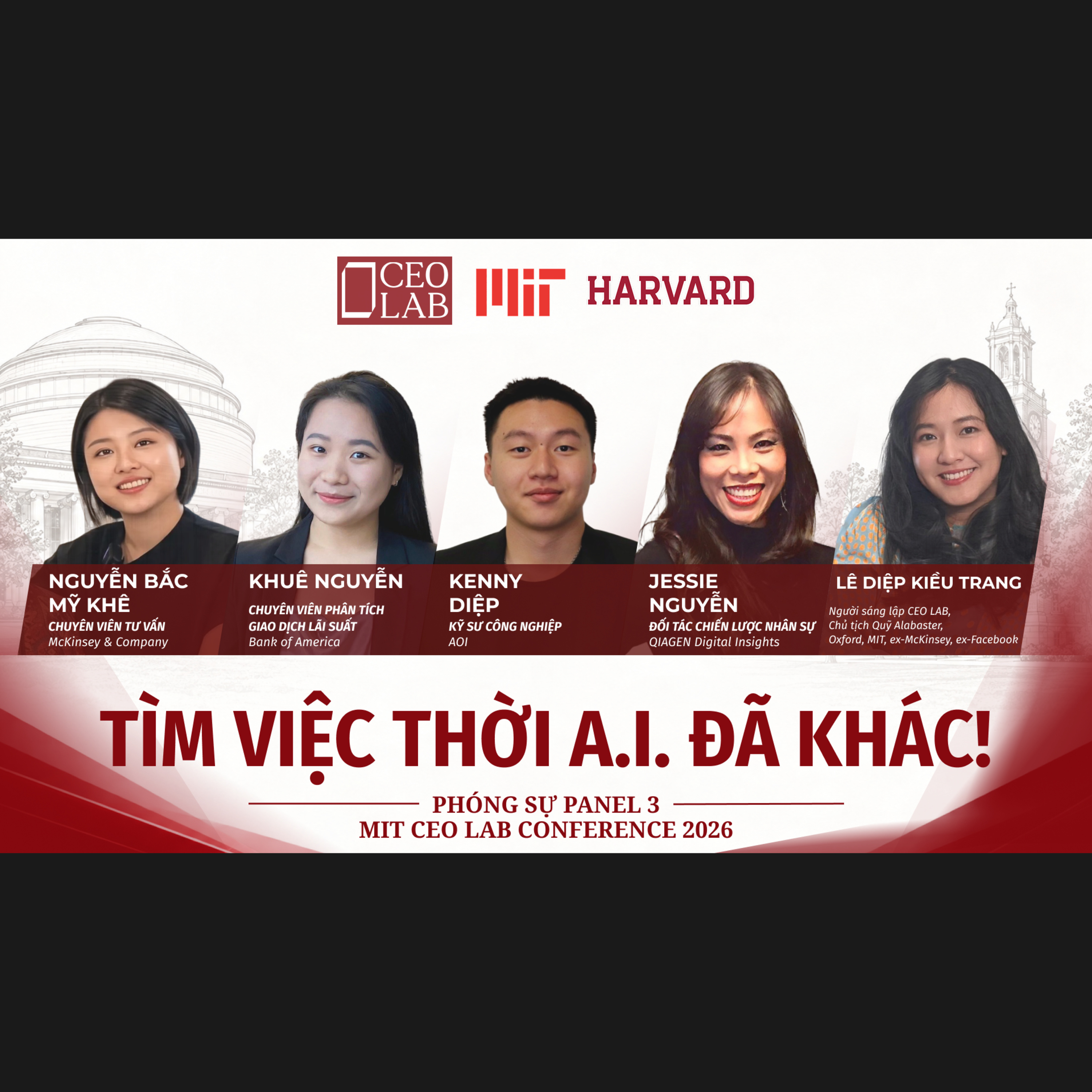 MIT CEO LAB Conference 2026: Panel 3 - TÌM VIỆC THỜI AI ĐÃ KHÁC!