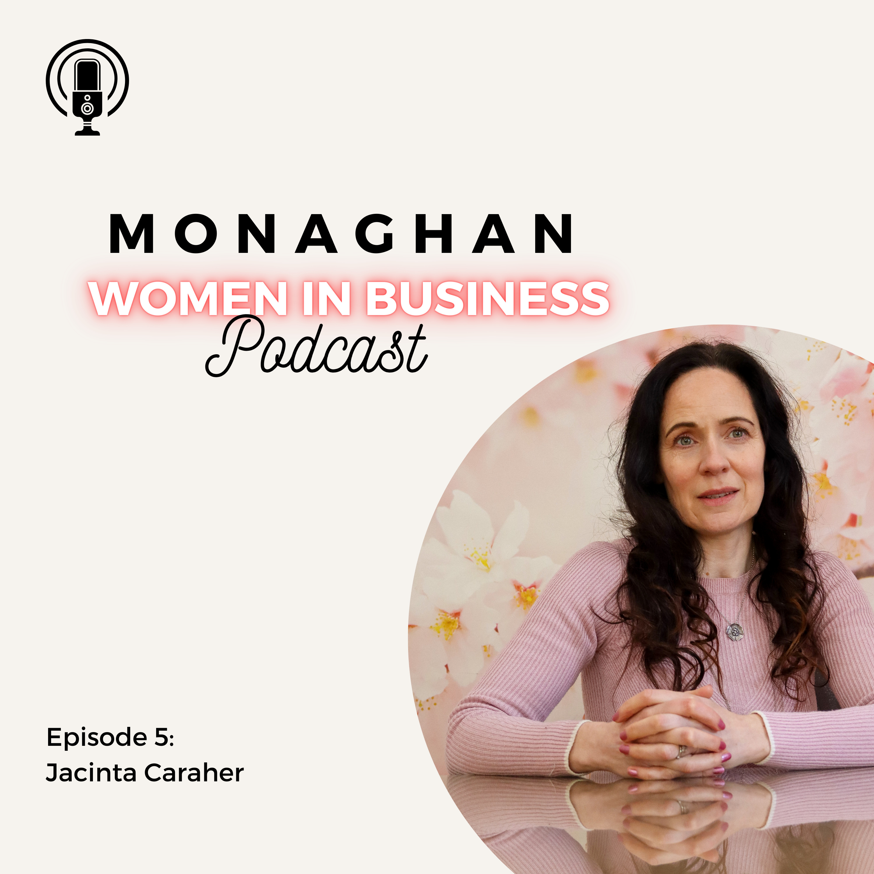 Monaghan Women in Business Podcast