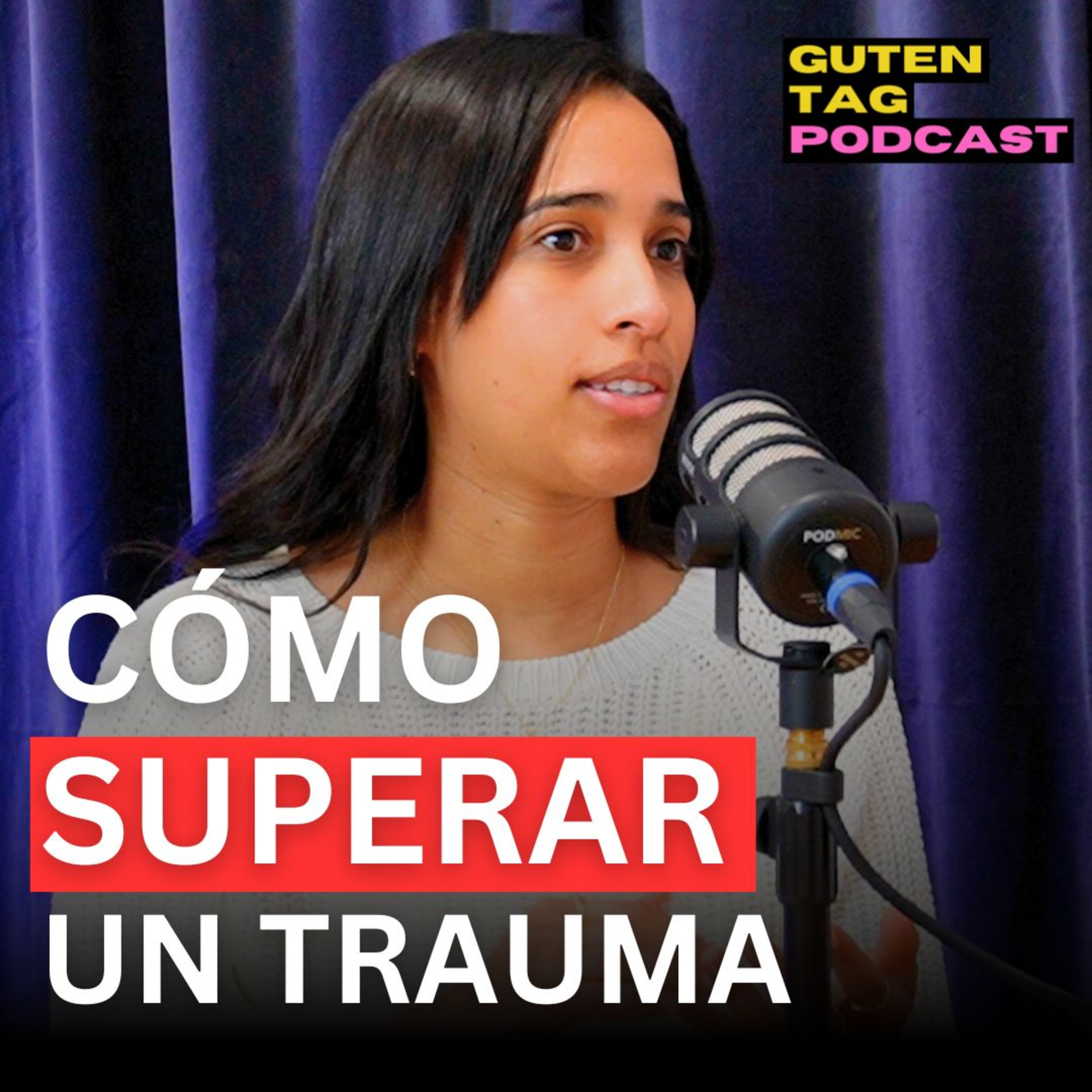 105. CÓMO SANAR el trauma y DESTRUIR LOS PENSAMIENTOS NEGATIVOS 🤯🙌 episode artwork