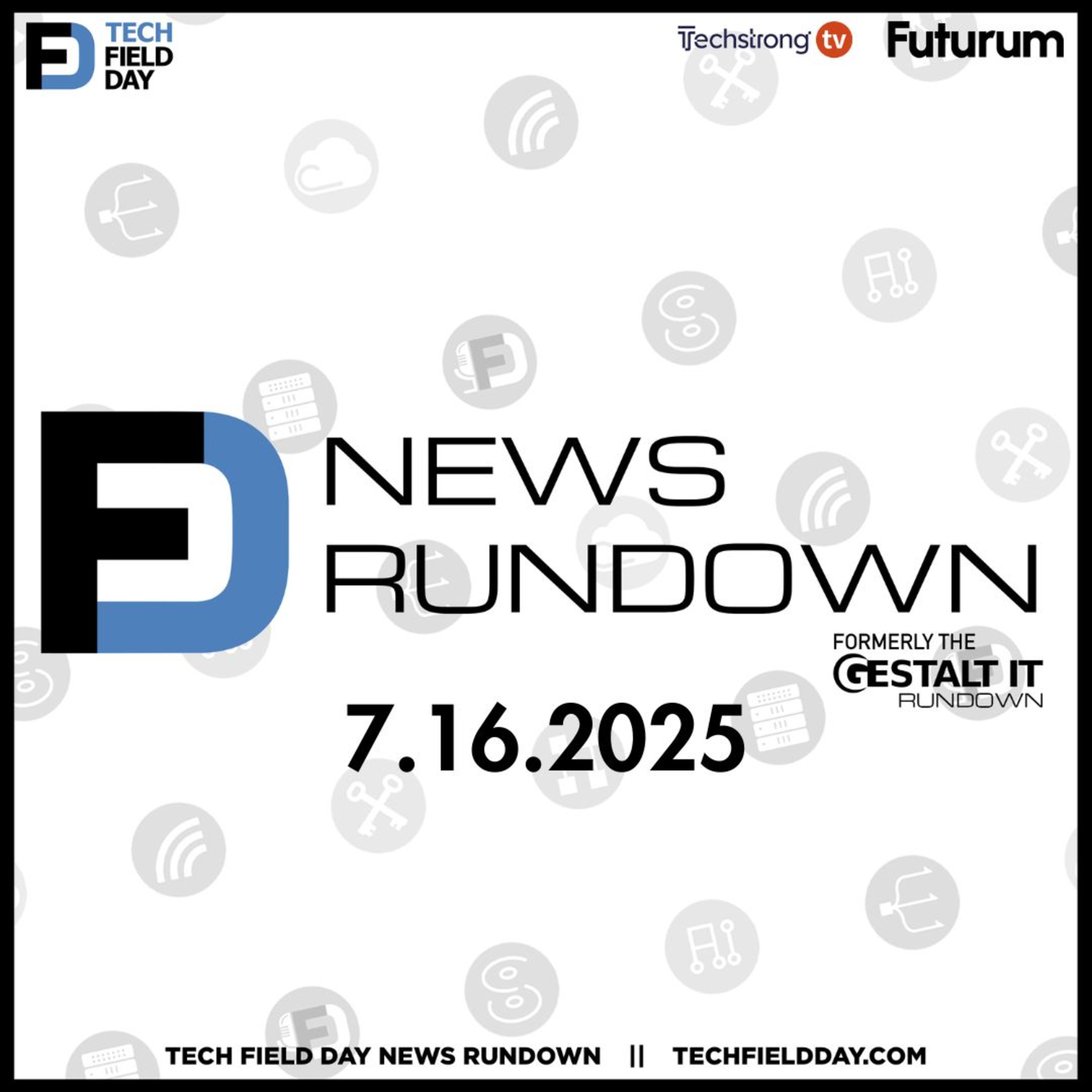 Tech Field Day News Rundown