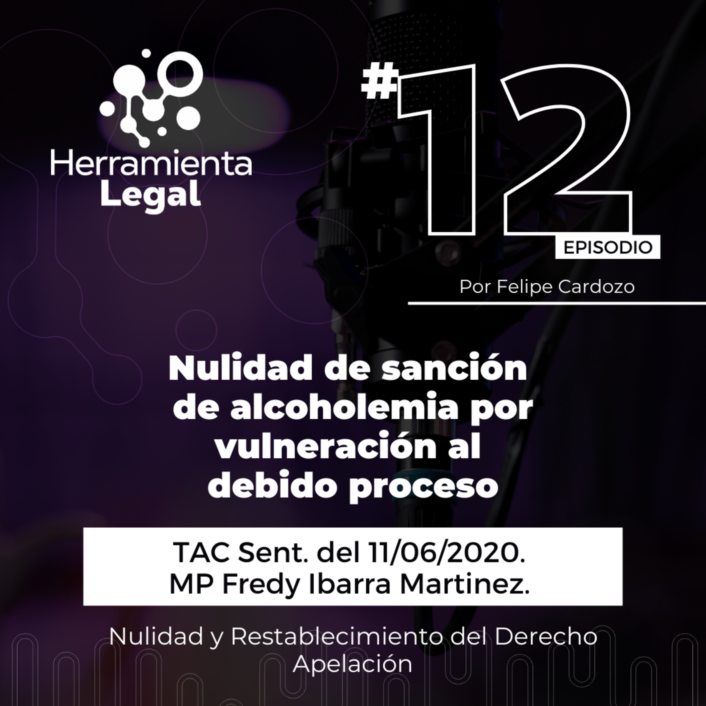 Nulidad de sanción de alcoholemia por vulneración al debido proceso episode artwork