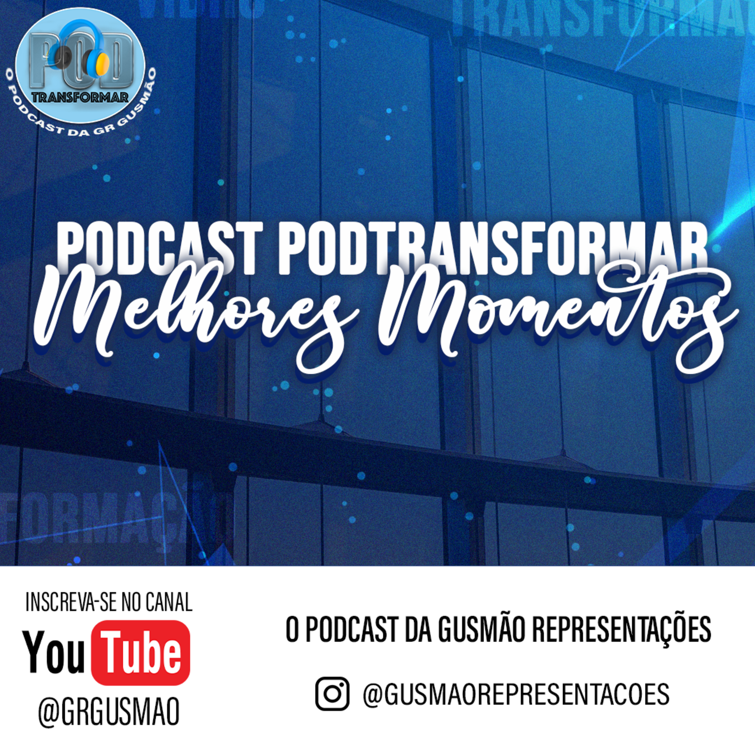 Melhores Momentos | Podcast Podtransformar episode artwork