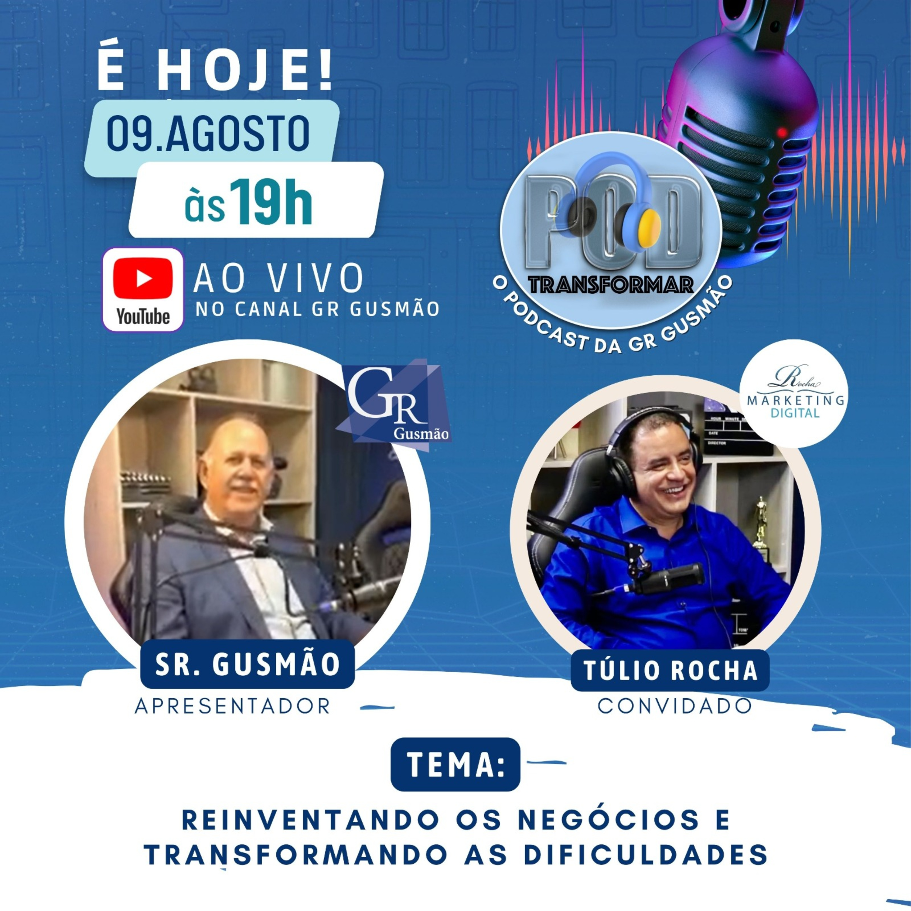 Túlio Rocha | PodTransformar | EP11 episode artwork