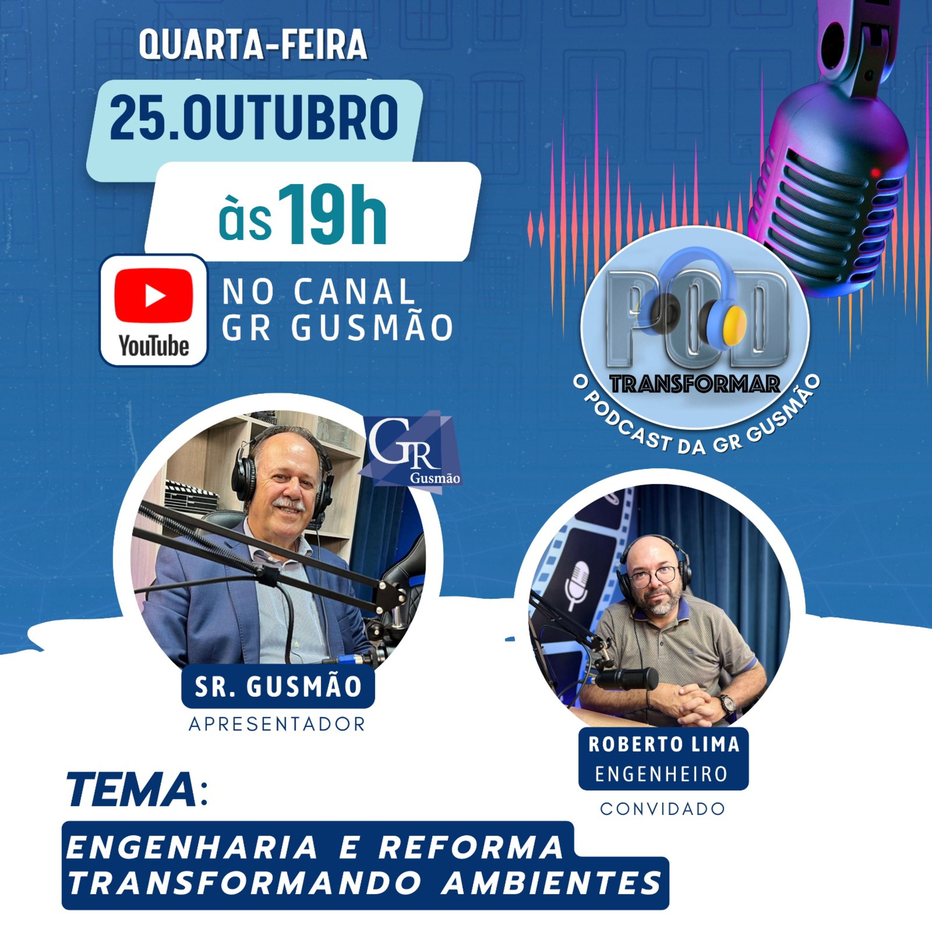 Engenharia e Reforma Transformando Ambientes - PodTransformar - EP 21 episode artwork