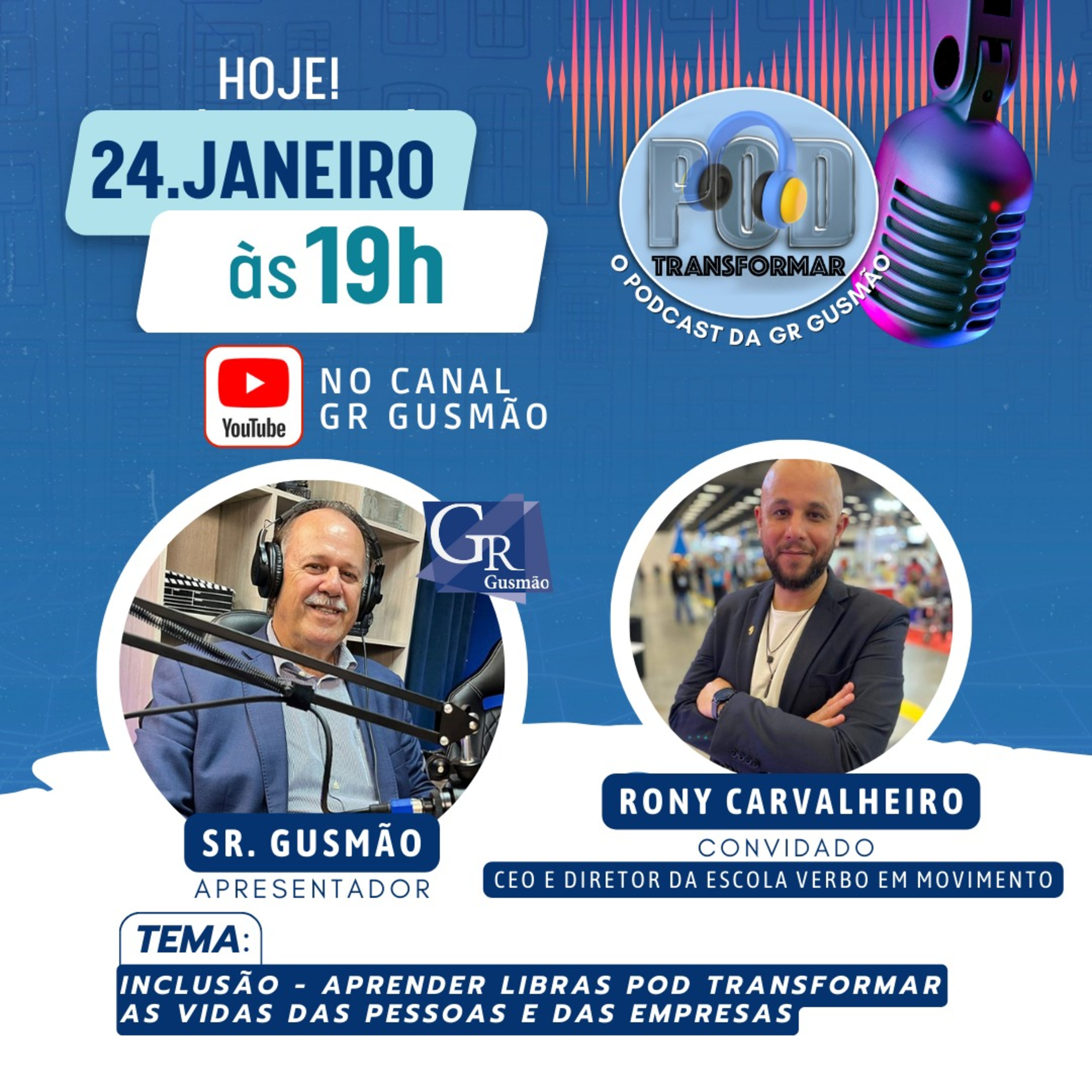 Inclusão - Aprender libras Pod Transformar as vidas das pessoas e das empresas -com Rony Carvalheiro episode artwork
