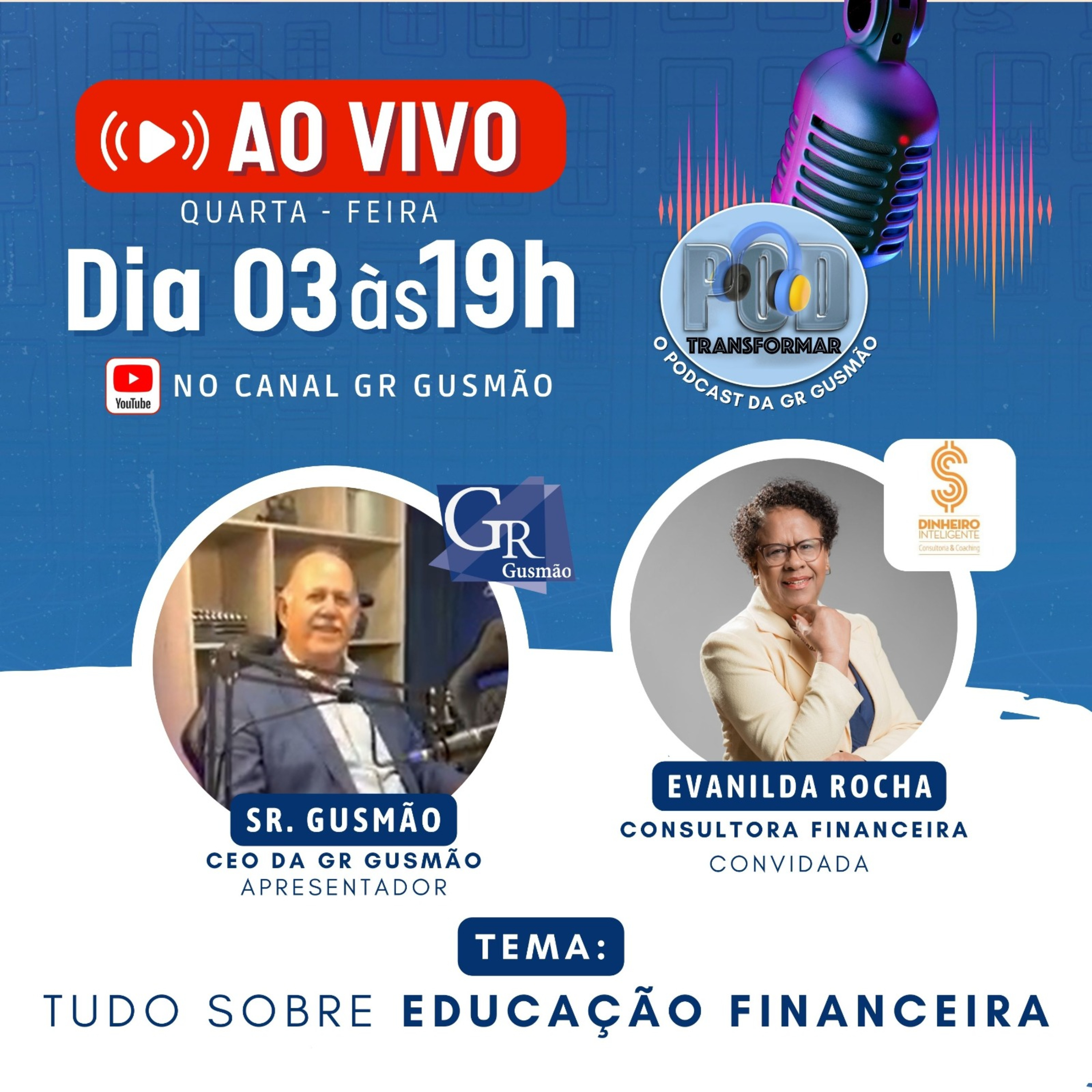 Tudo sobre educação financeira | com Evanilda Rocha | EP43 episode artwork