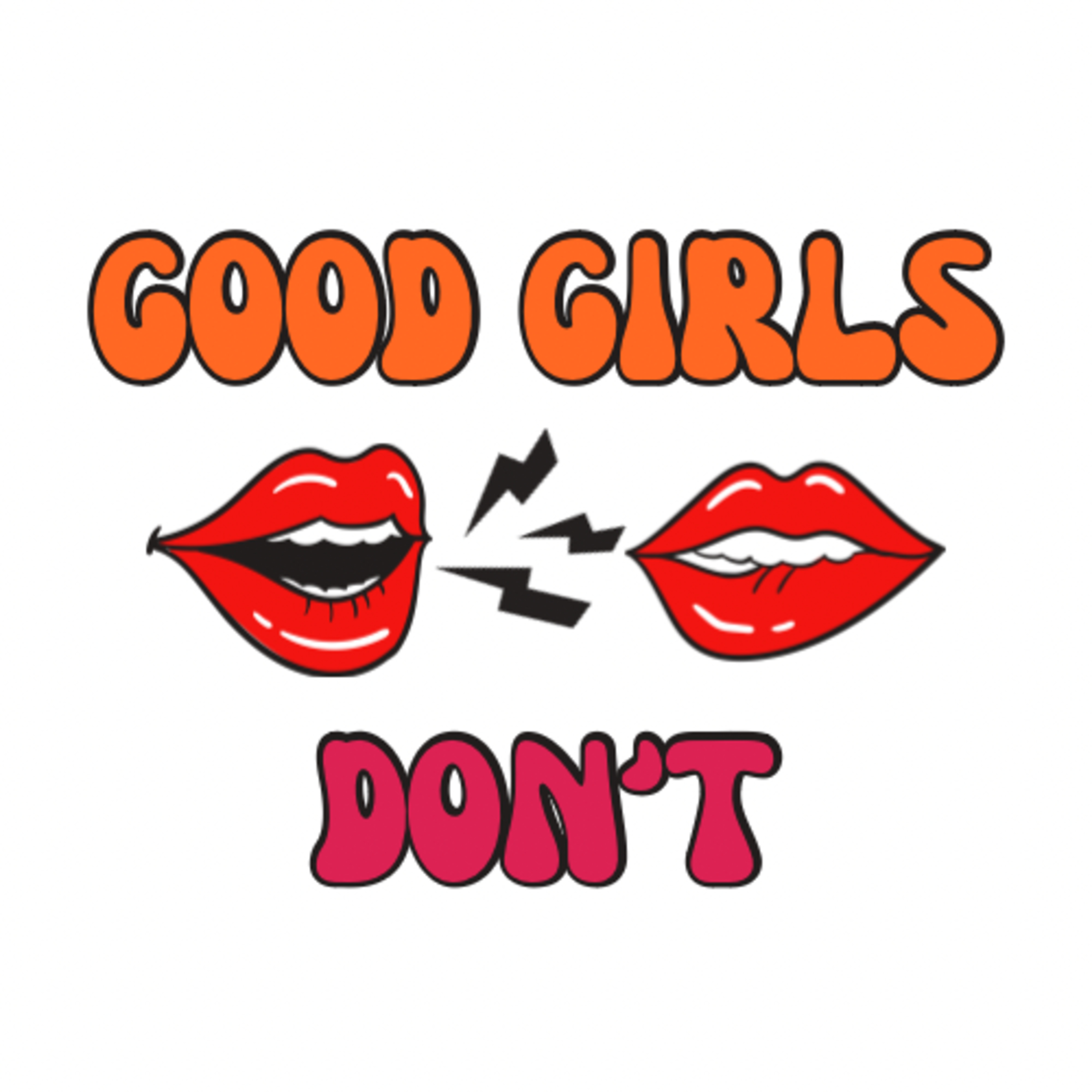 Good Girls Don\'t