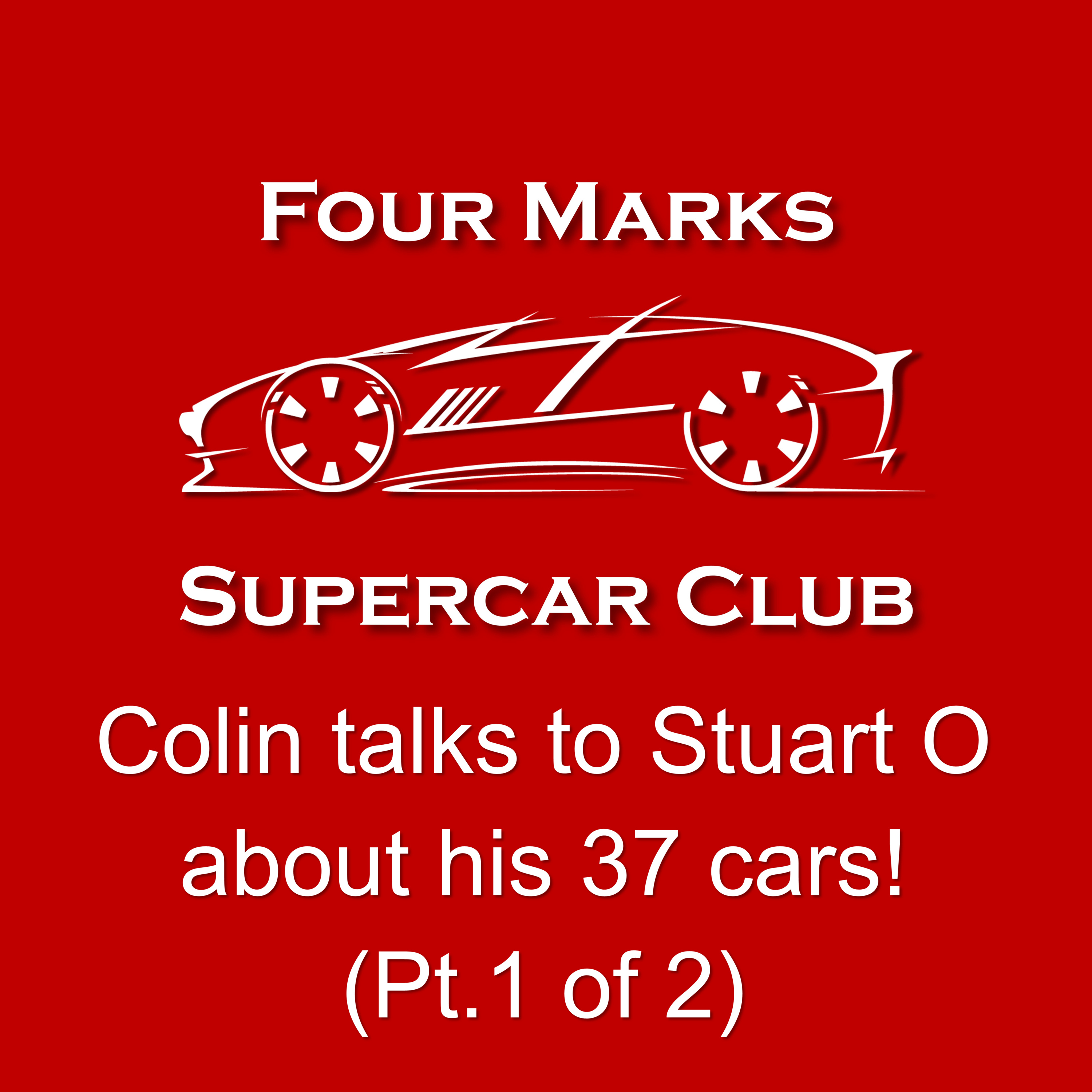 Ep.5 | We Talk to Club Member Stuart about his 37 Cars (Pt. 1)