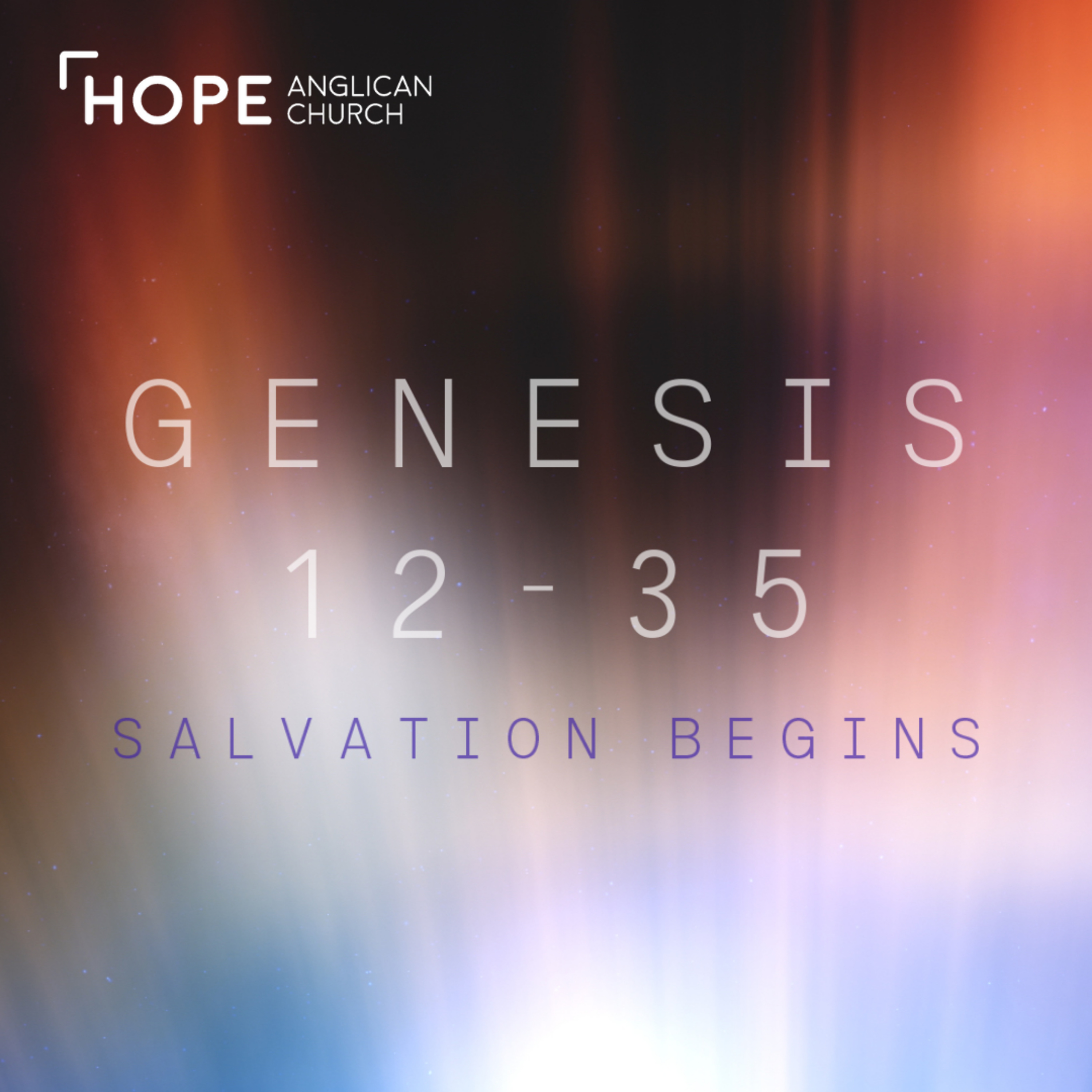 Genesis 2026 | The Promises of God Confirmed | Genesis 13:1-14:24 episode artwork