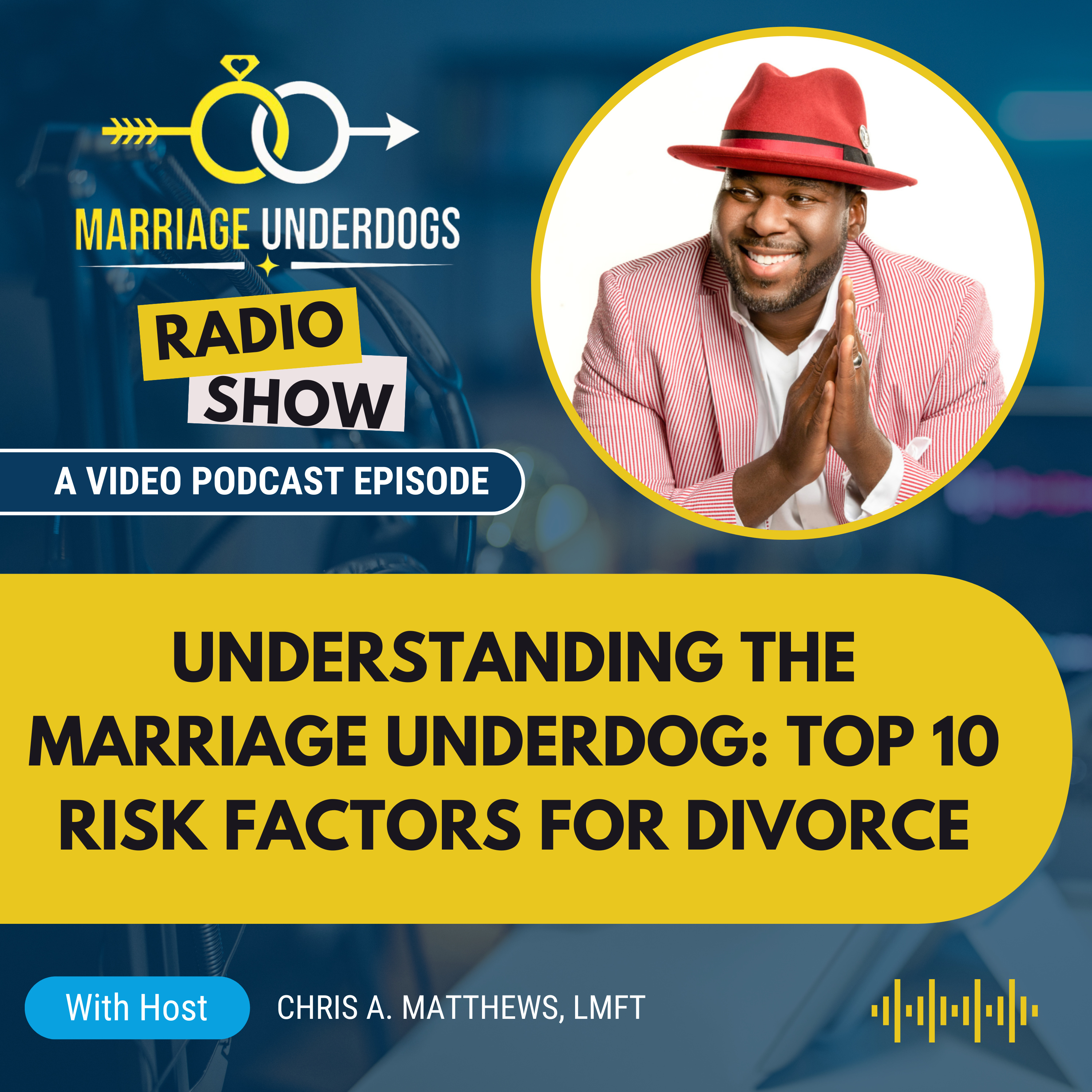 Marriage Underdogs Radio Show