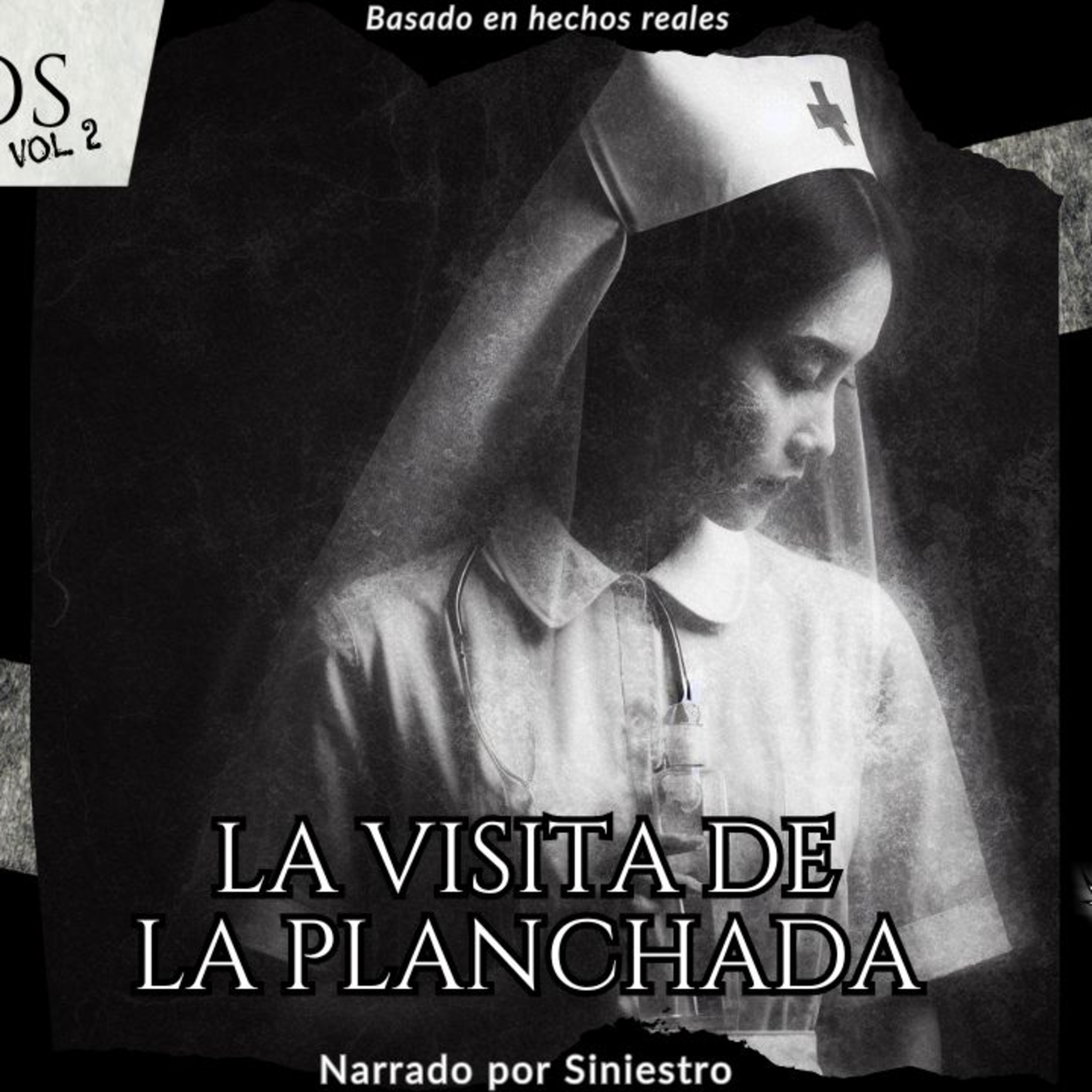 La visita de la planchada - Relatos Vol. 2 Cap 3 episode artwork