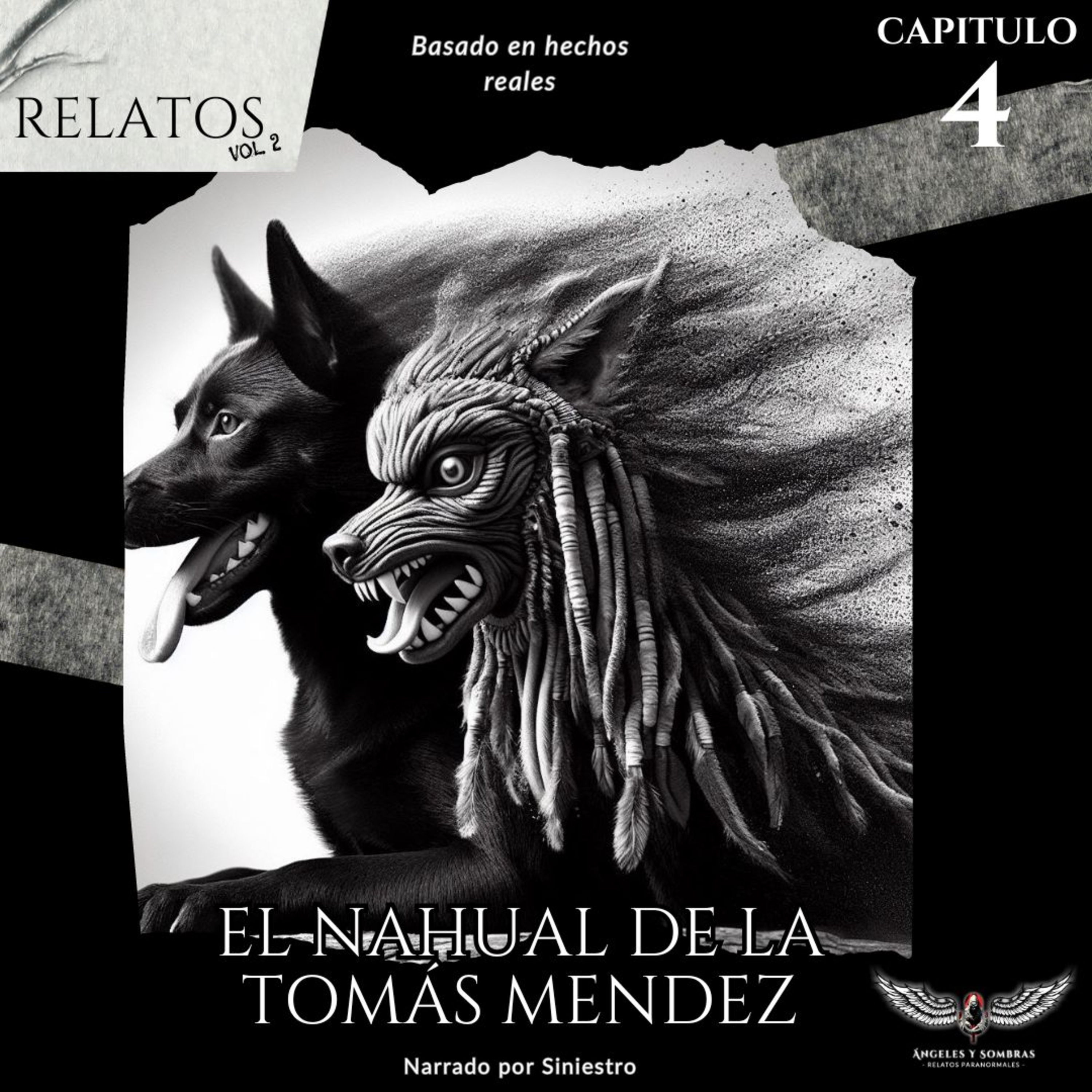 El nahual de la Tomás Méndez - Relatos Vol.2 Cap. 4 episode artwork