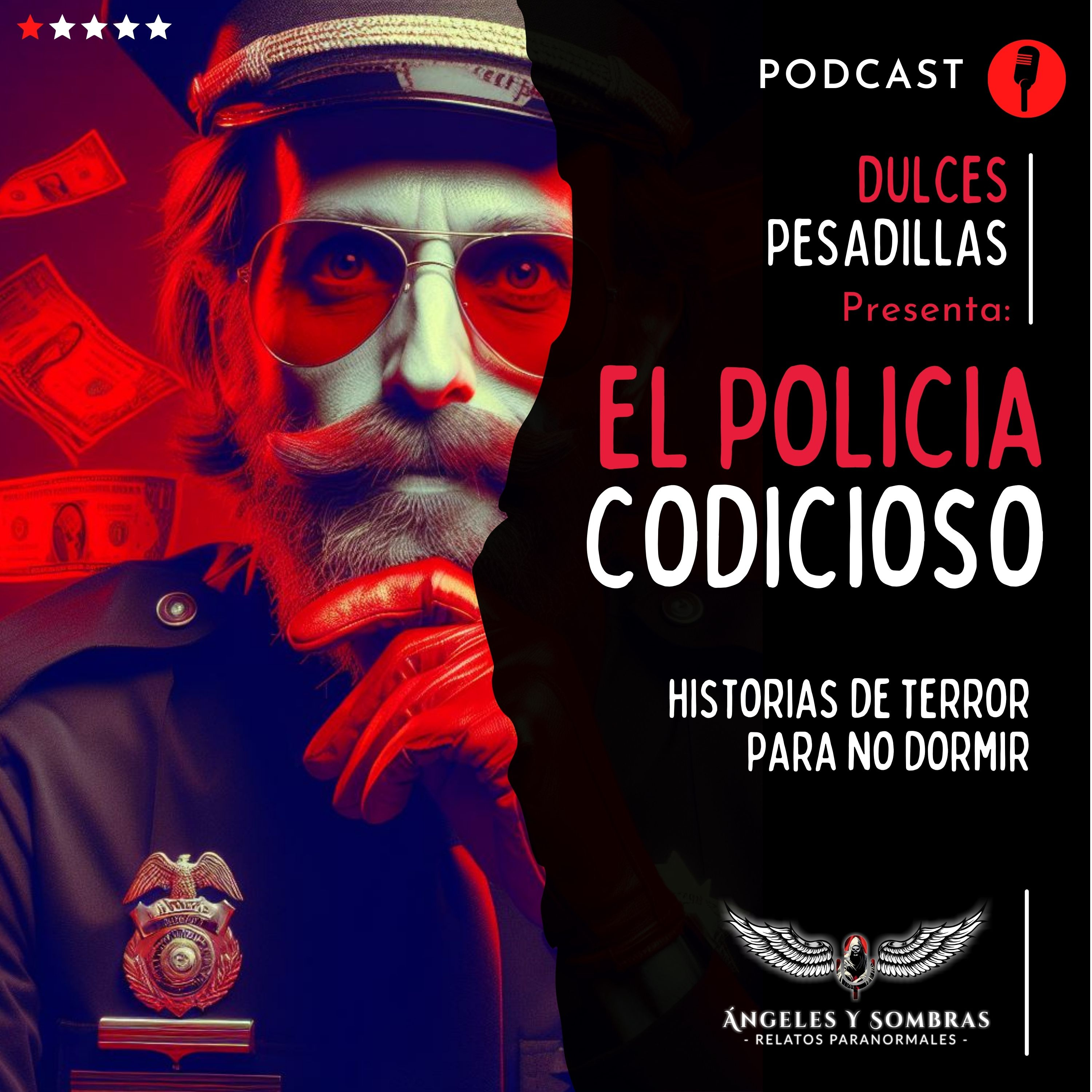 El policía codicioso - Dulces pesadillas Cap 1 episode artwork