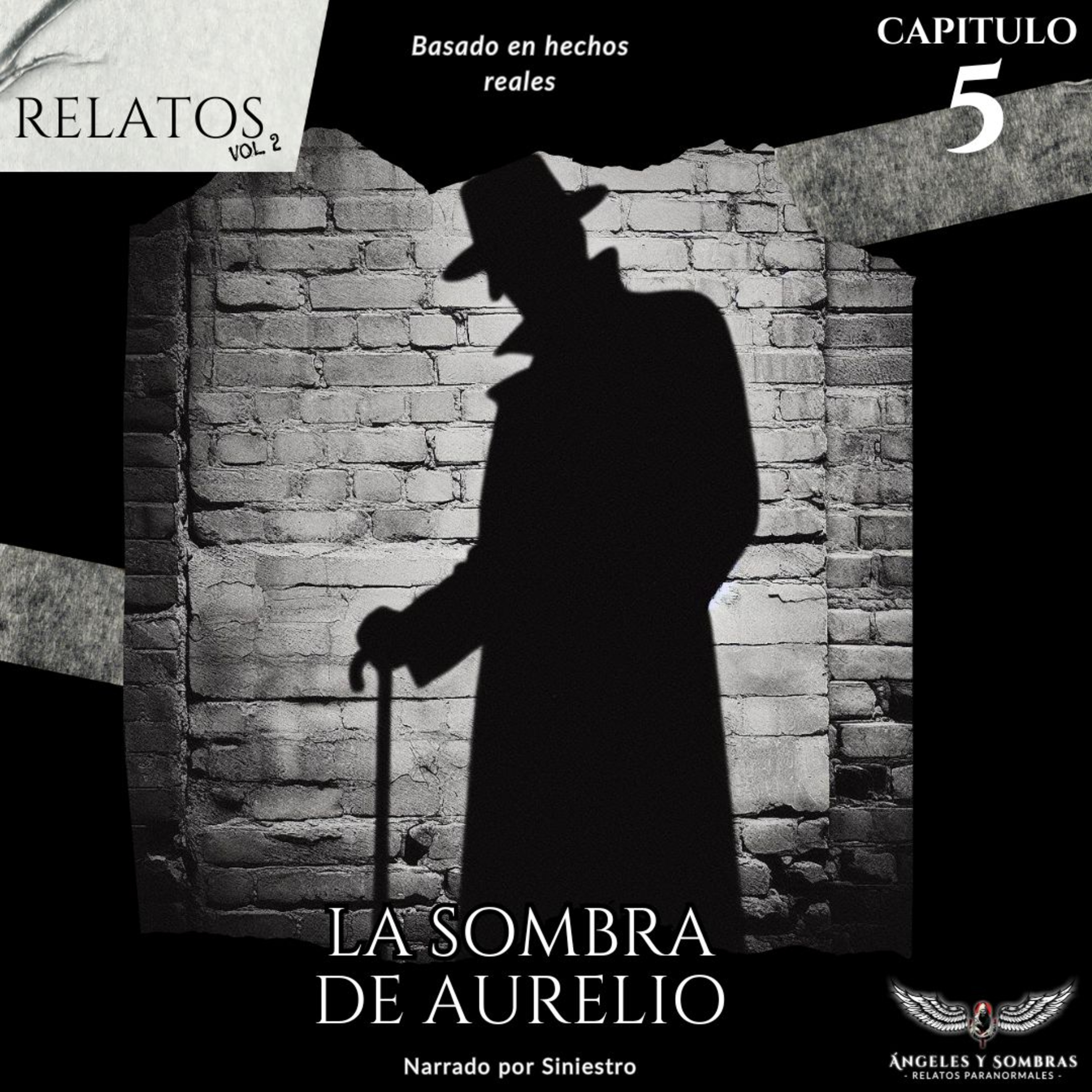 La sombra de Aurelio - Relatos Vol. 2 Cap 5 episode artwork