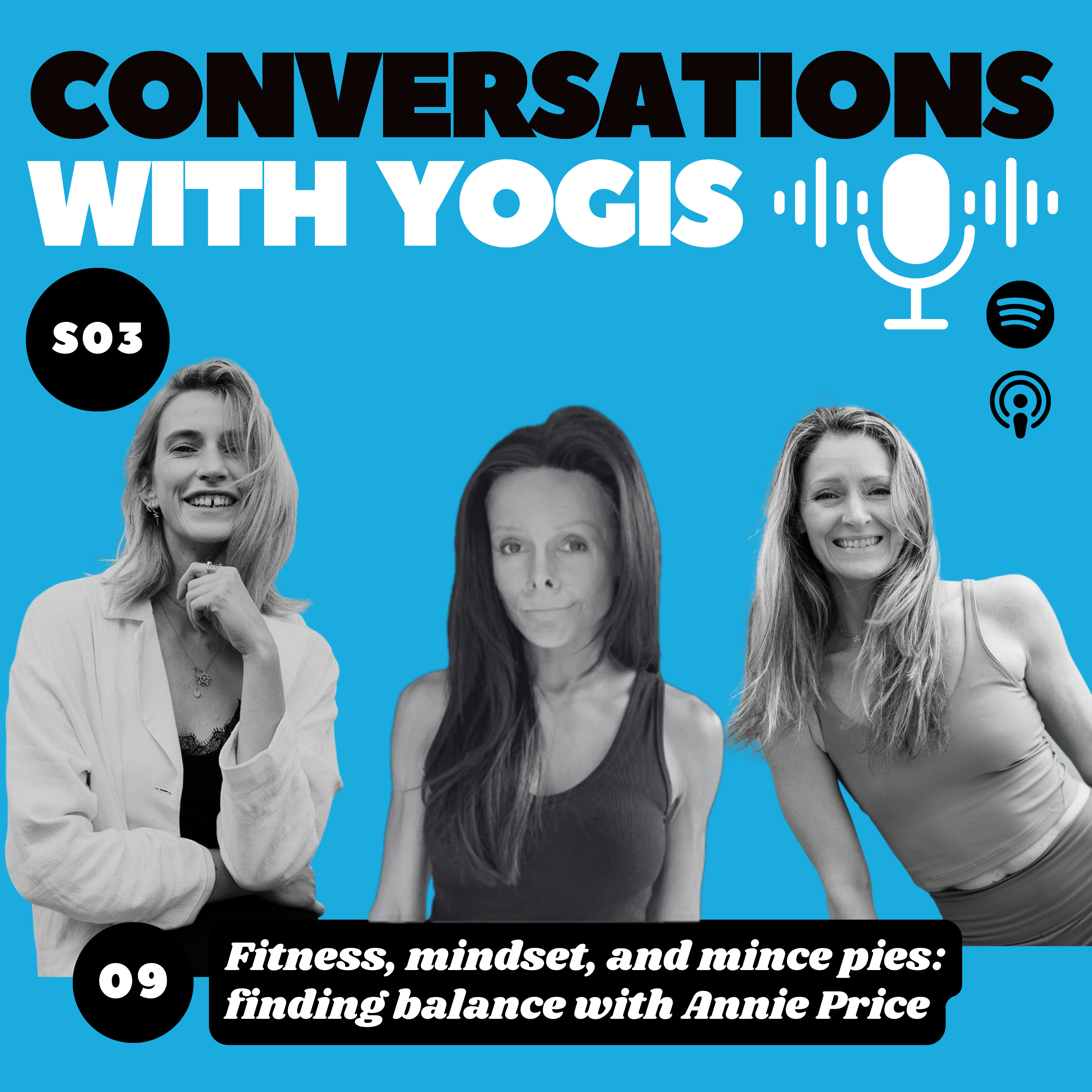 S03 E09: Fitness, mindset and mince pies - Finding balance with Annie Price episode artwork