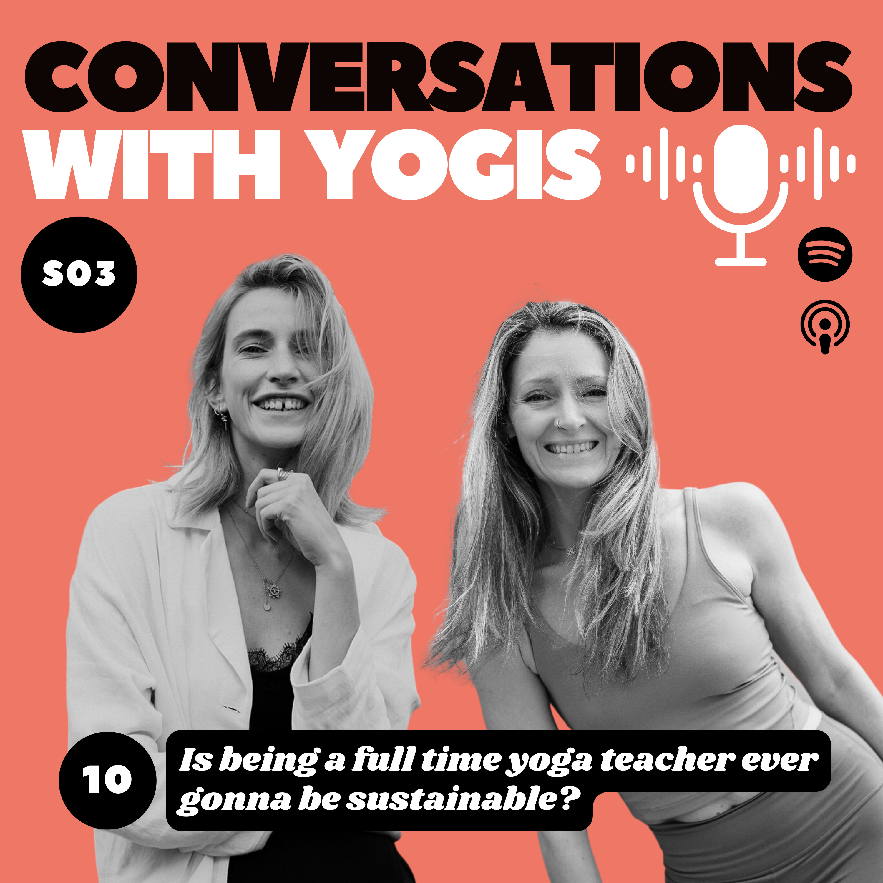 S03 E10: Is being a full time yoga teacher ever going to be sustainable? episode artwork