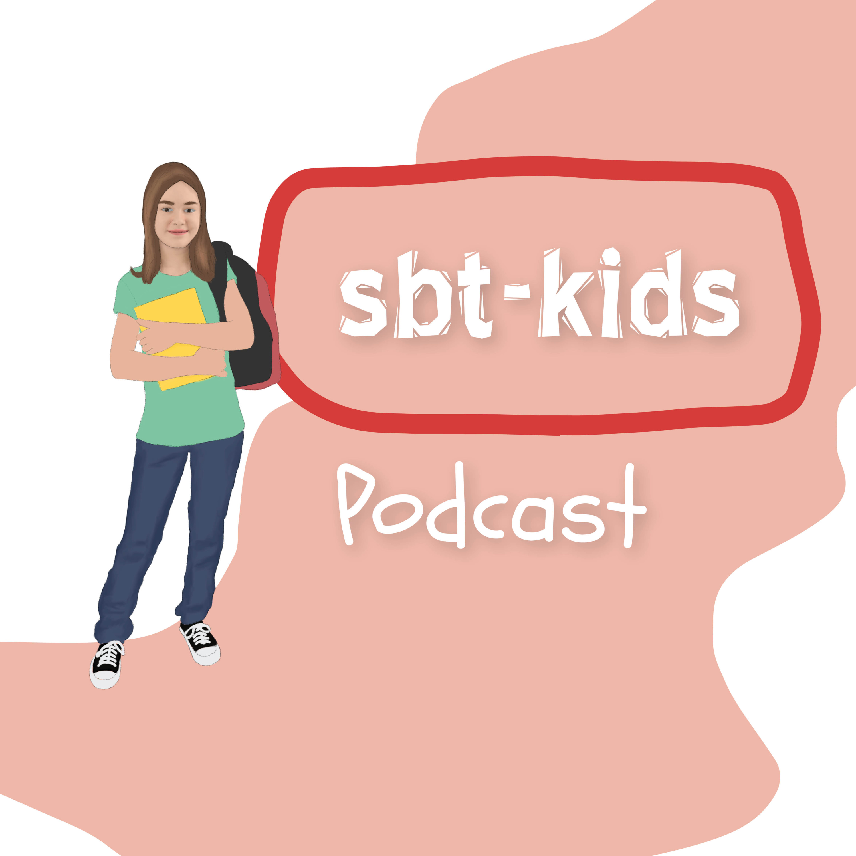 sbtKids Podcast
