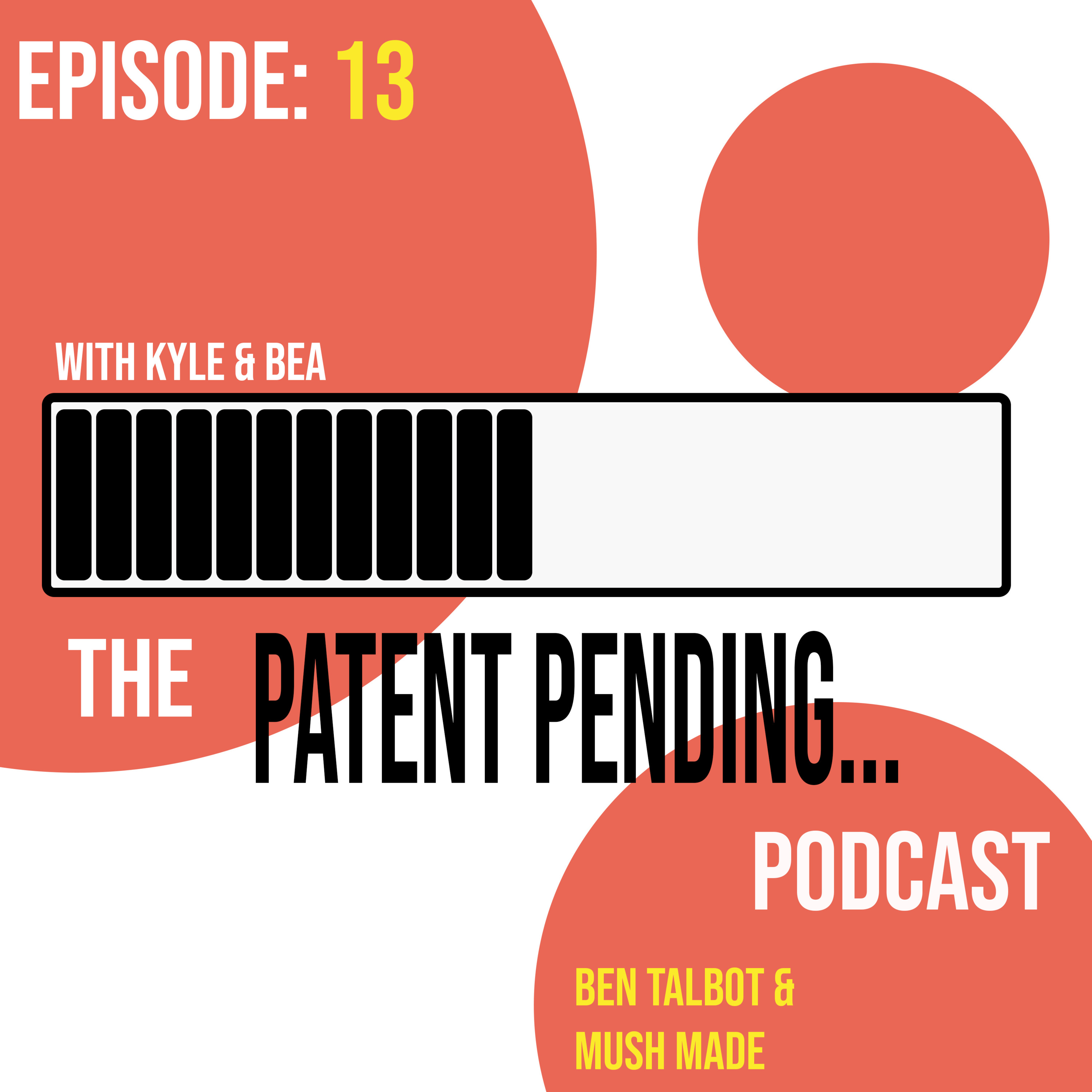 The Patent Pending Podcast