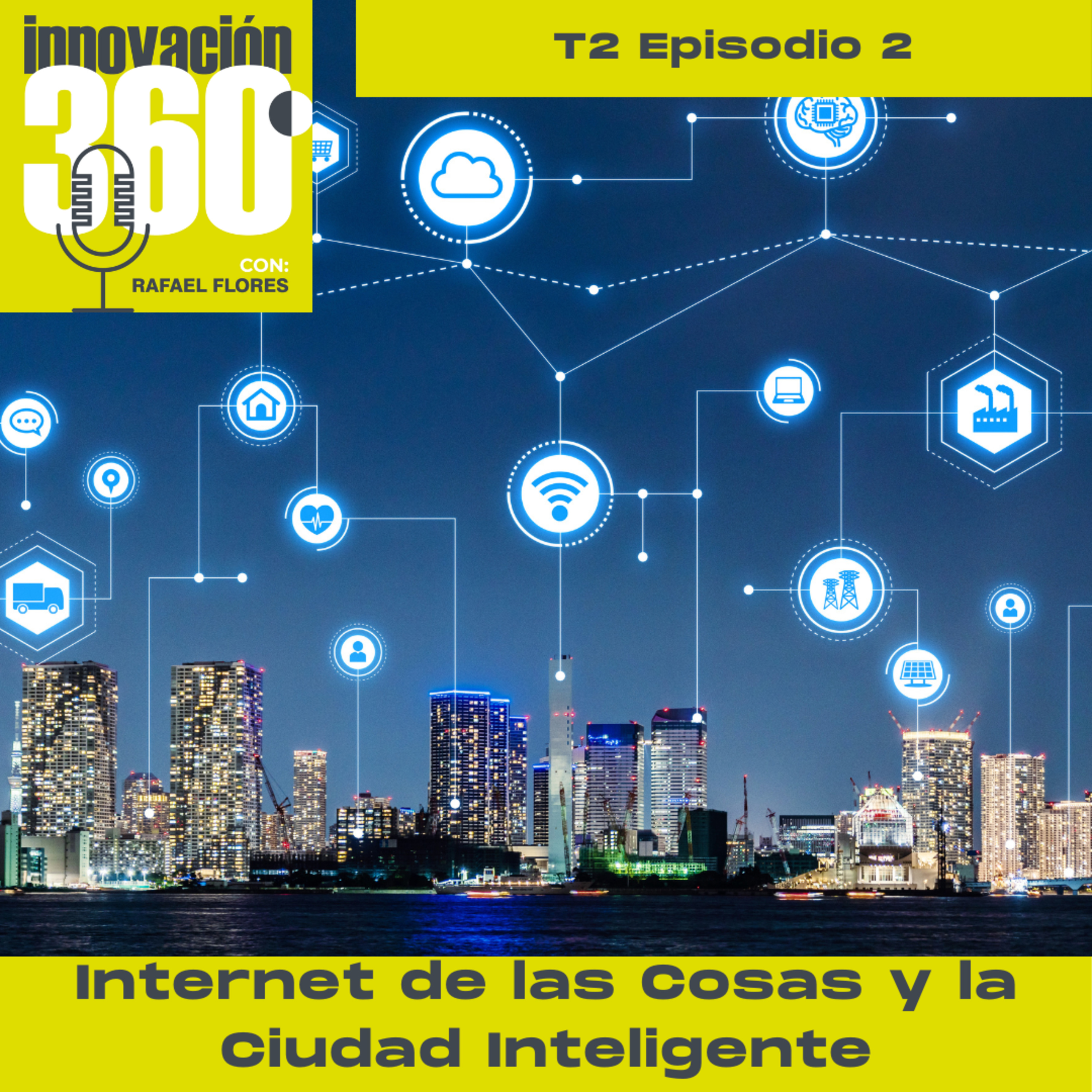 Internet de las Cosas y las Ciudades Inteligentes