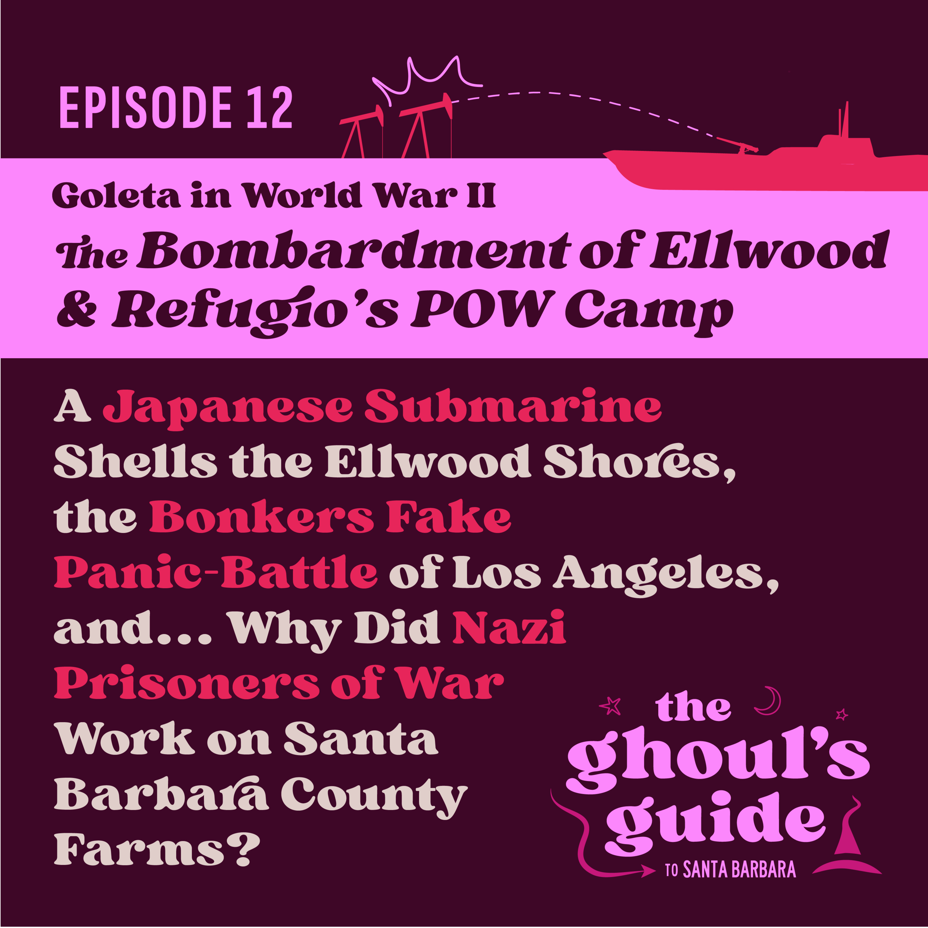 The Ghoul’s Guide to Santa Barbara