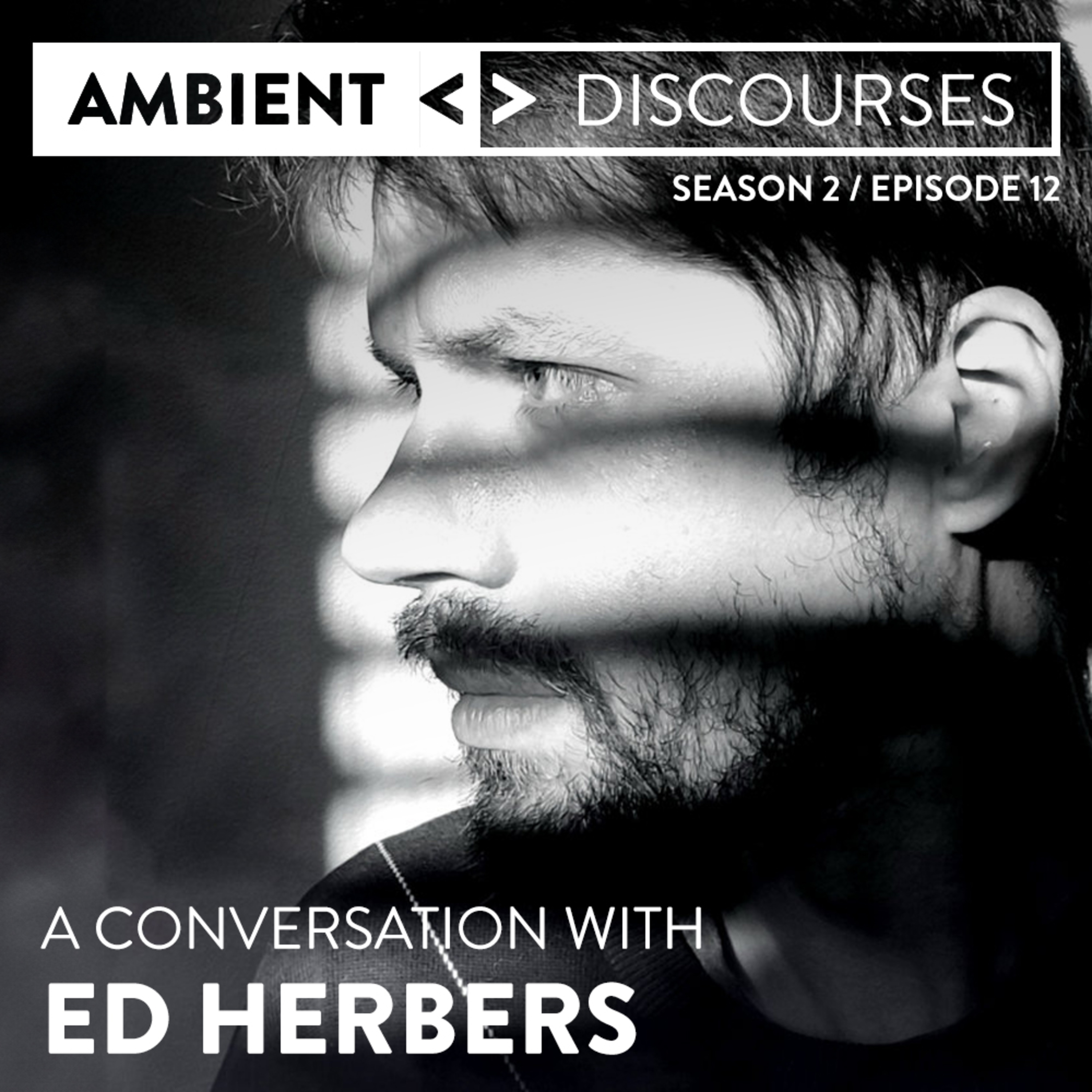 Ambient Discourses // conversations with musicians and composers