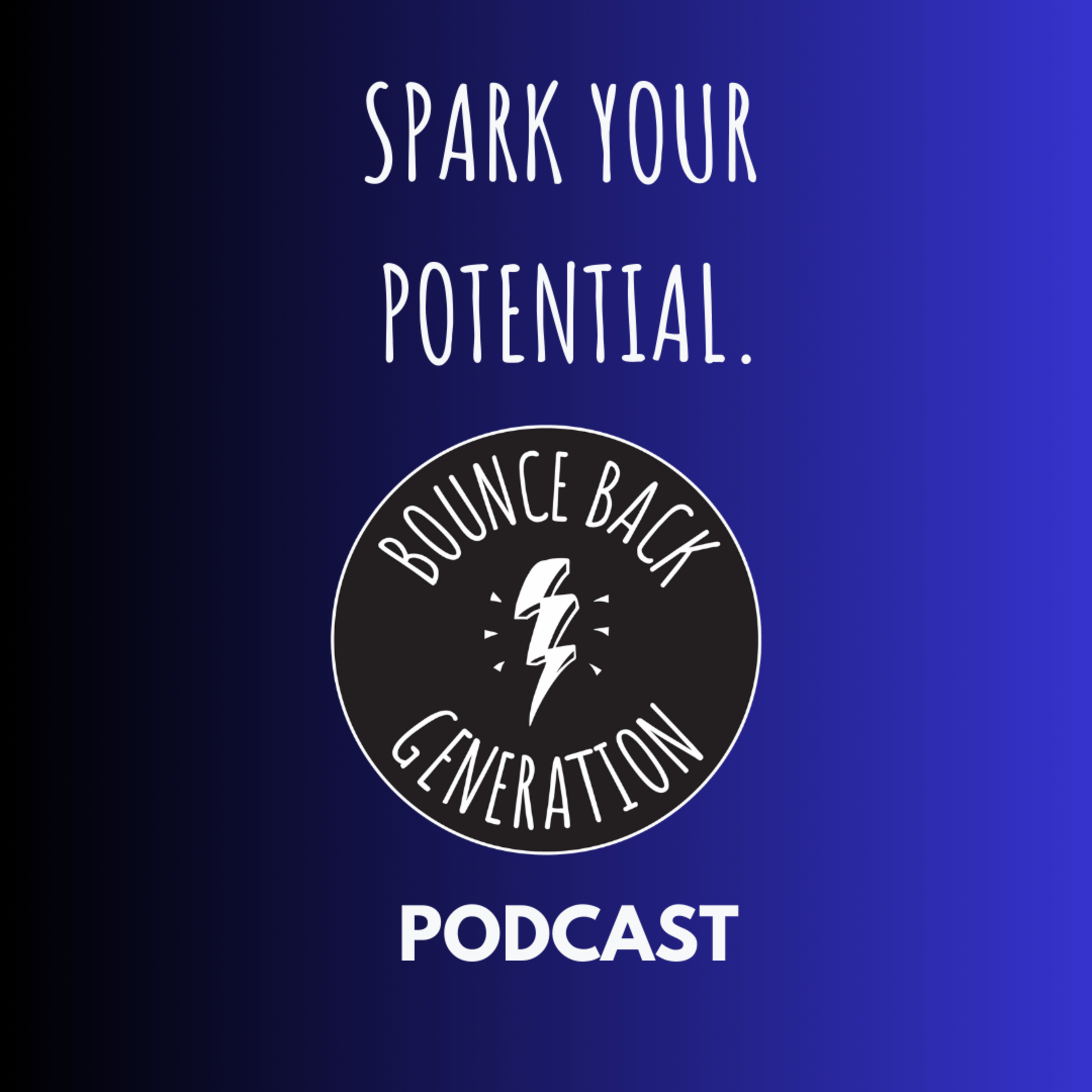 Bounce Back Generation Podcast