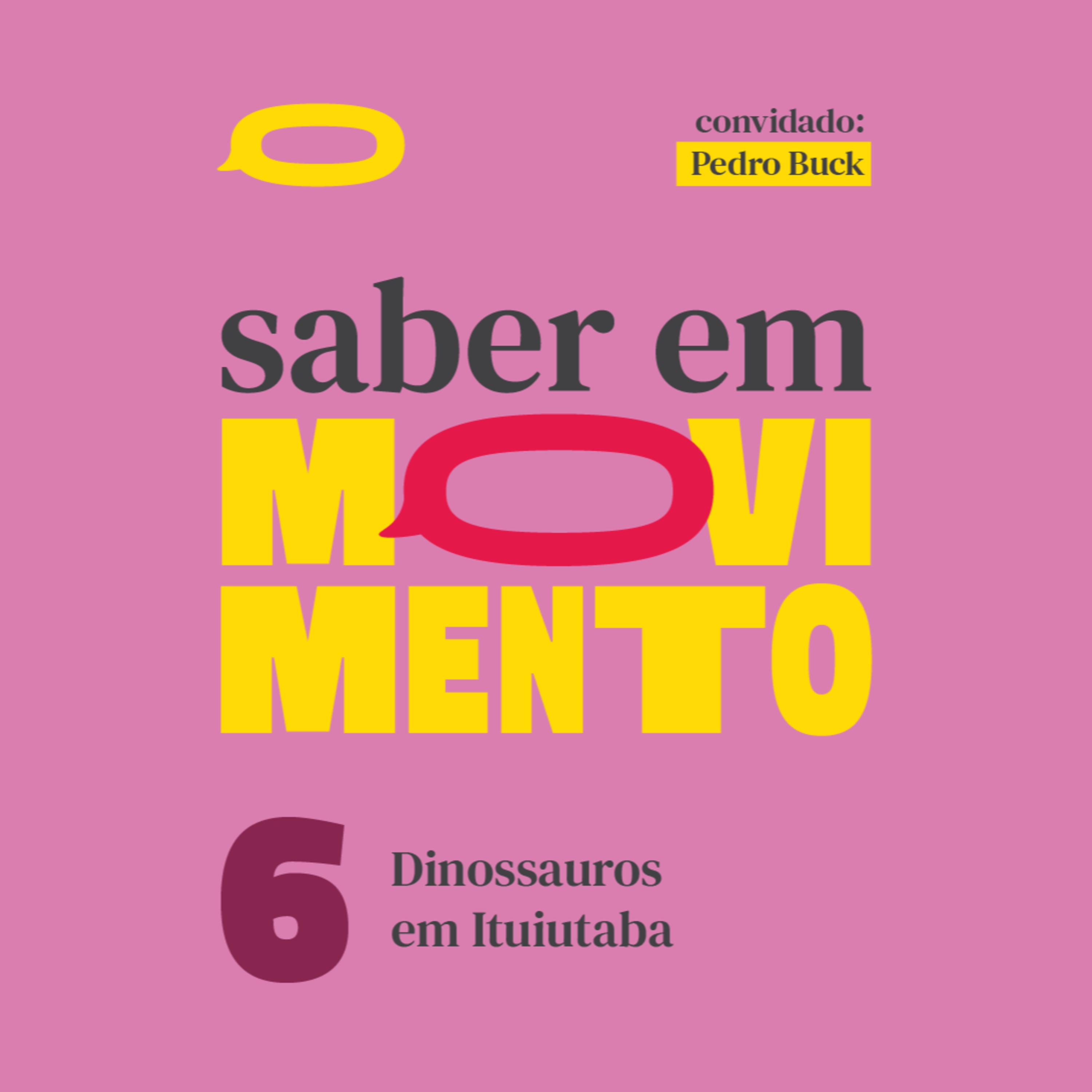 Dinossauros em Ituiutaba episode artwork
