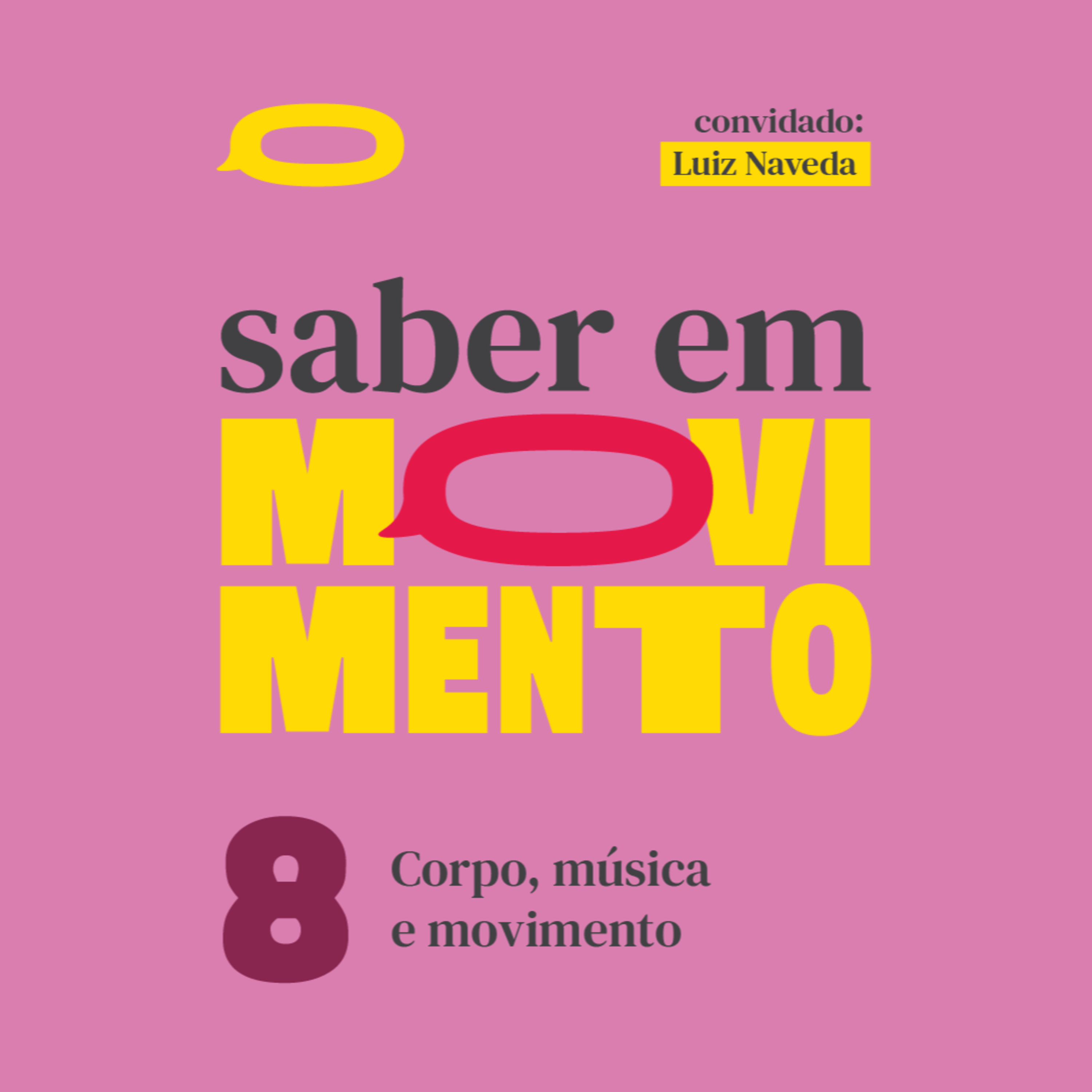 Corpo, música e movimento episode artwork