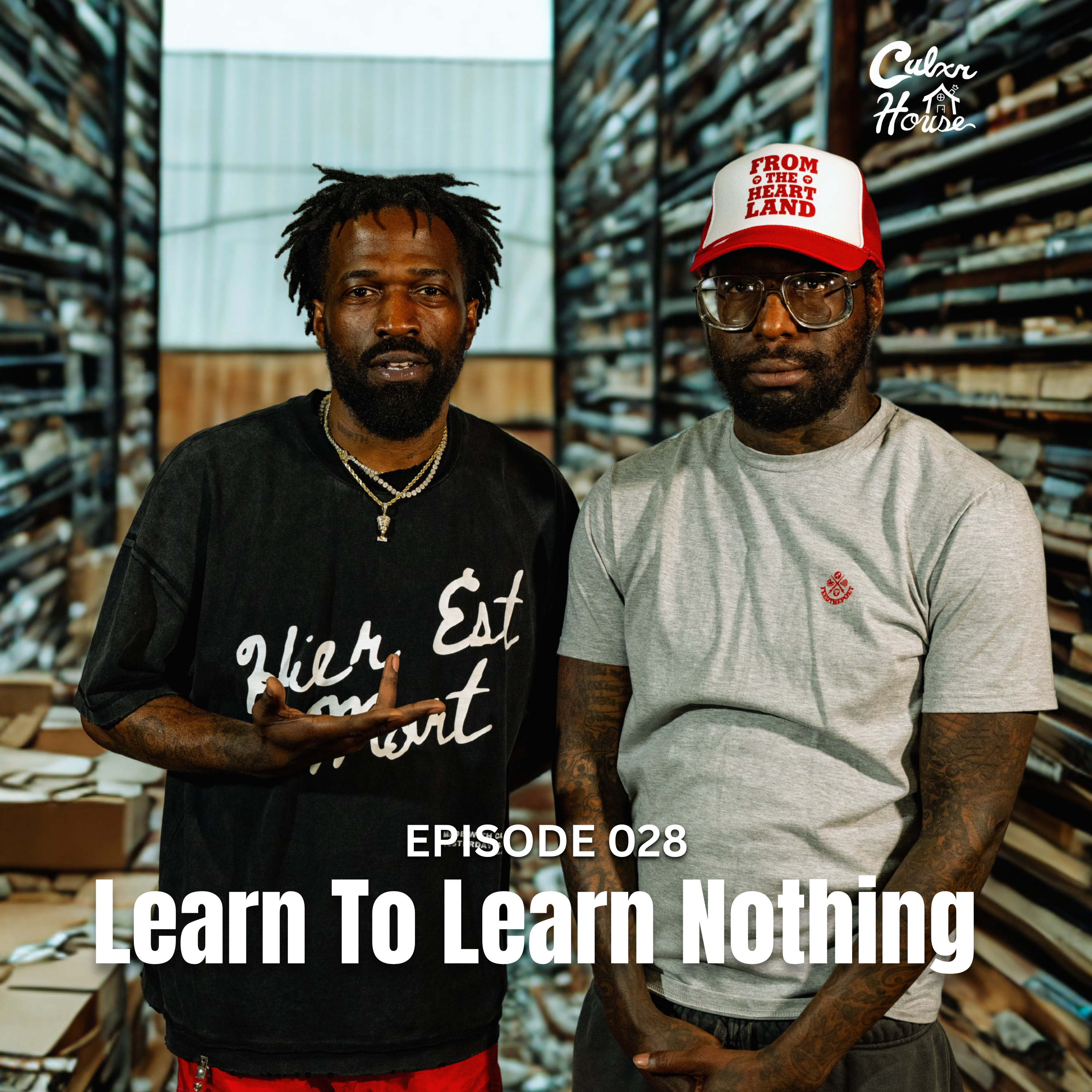 EPISODE #028 | Learn to Learn Nothing episode artwork