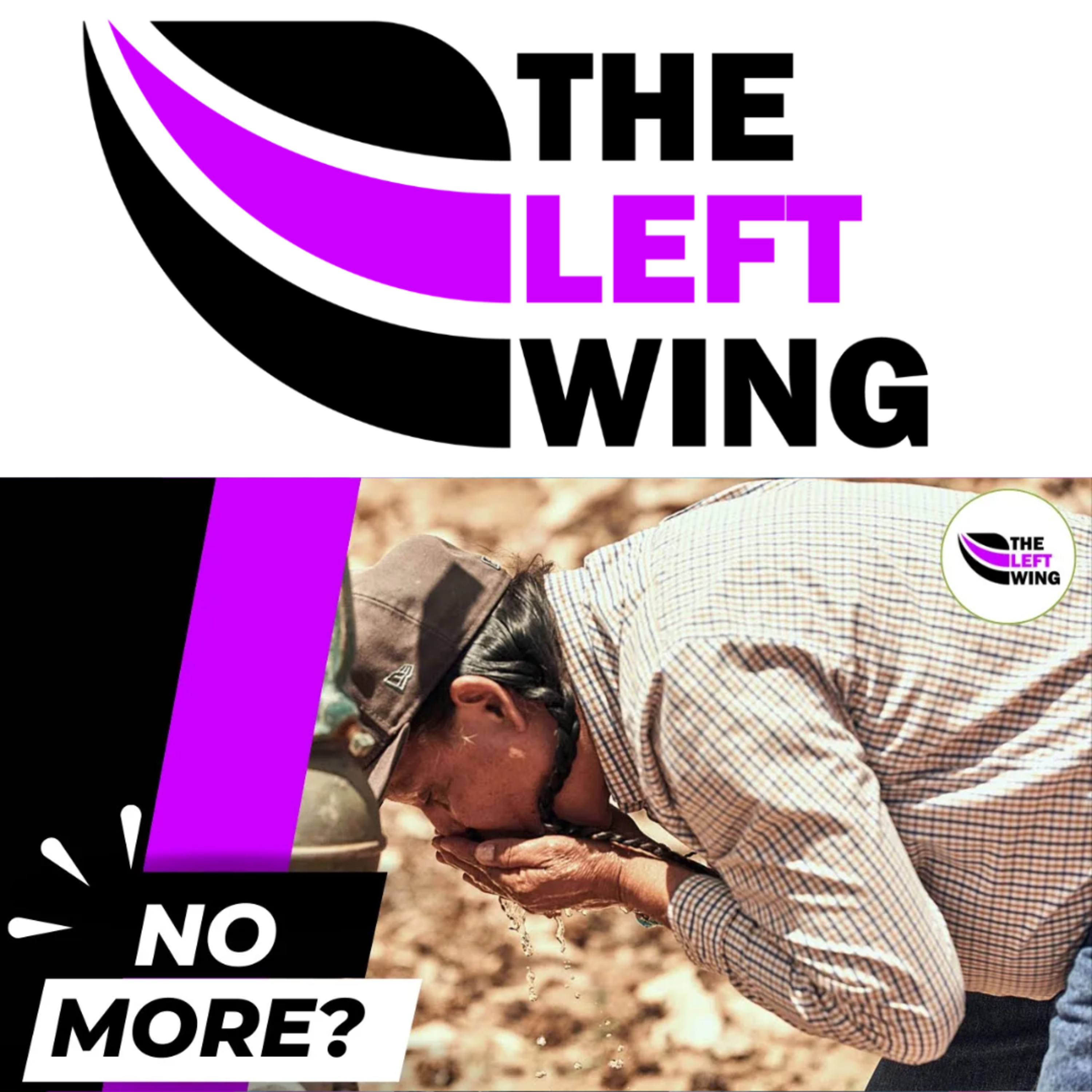 SCOTUS WEEK: No Rights To Water? Court Makes Major Ruling You Might Have Missed | The Left Wing 10.2 episode artwork