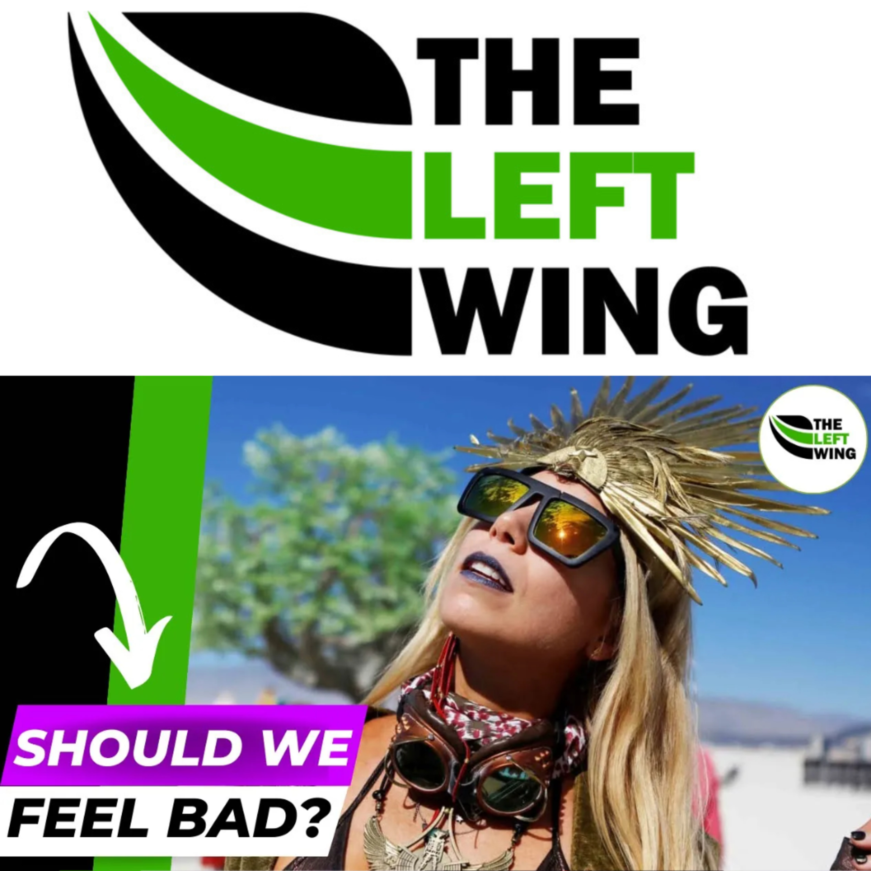 TRENDING ⬆️ 70,000 People Stuck In The Nevada Desert! Burning Man 2023 | The Left Wing 19.1 episode artwork