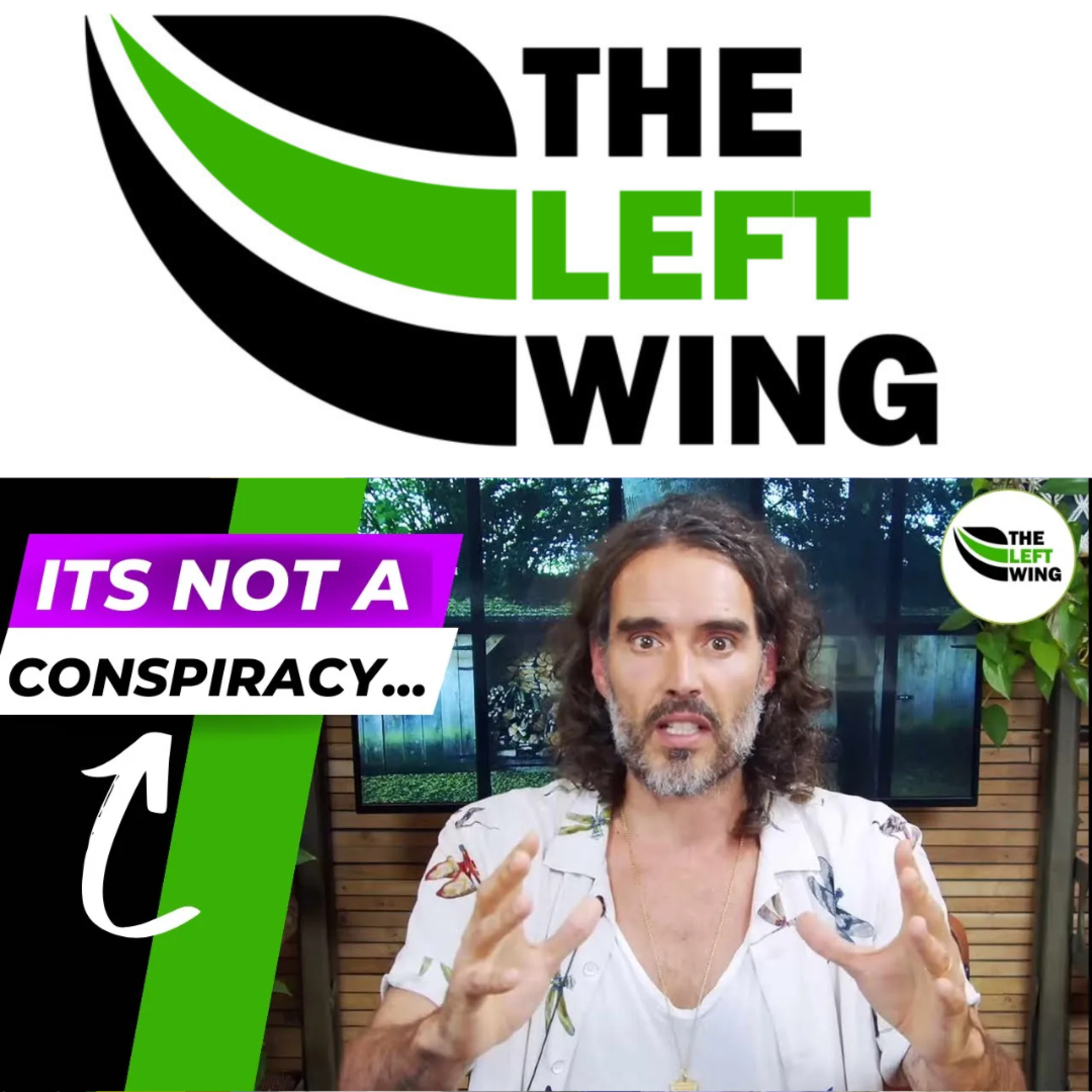 Russell Brand Accused Of Assault & R*pe By 4 Women | The Left Wing 21.3 episode artwork