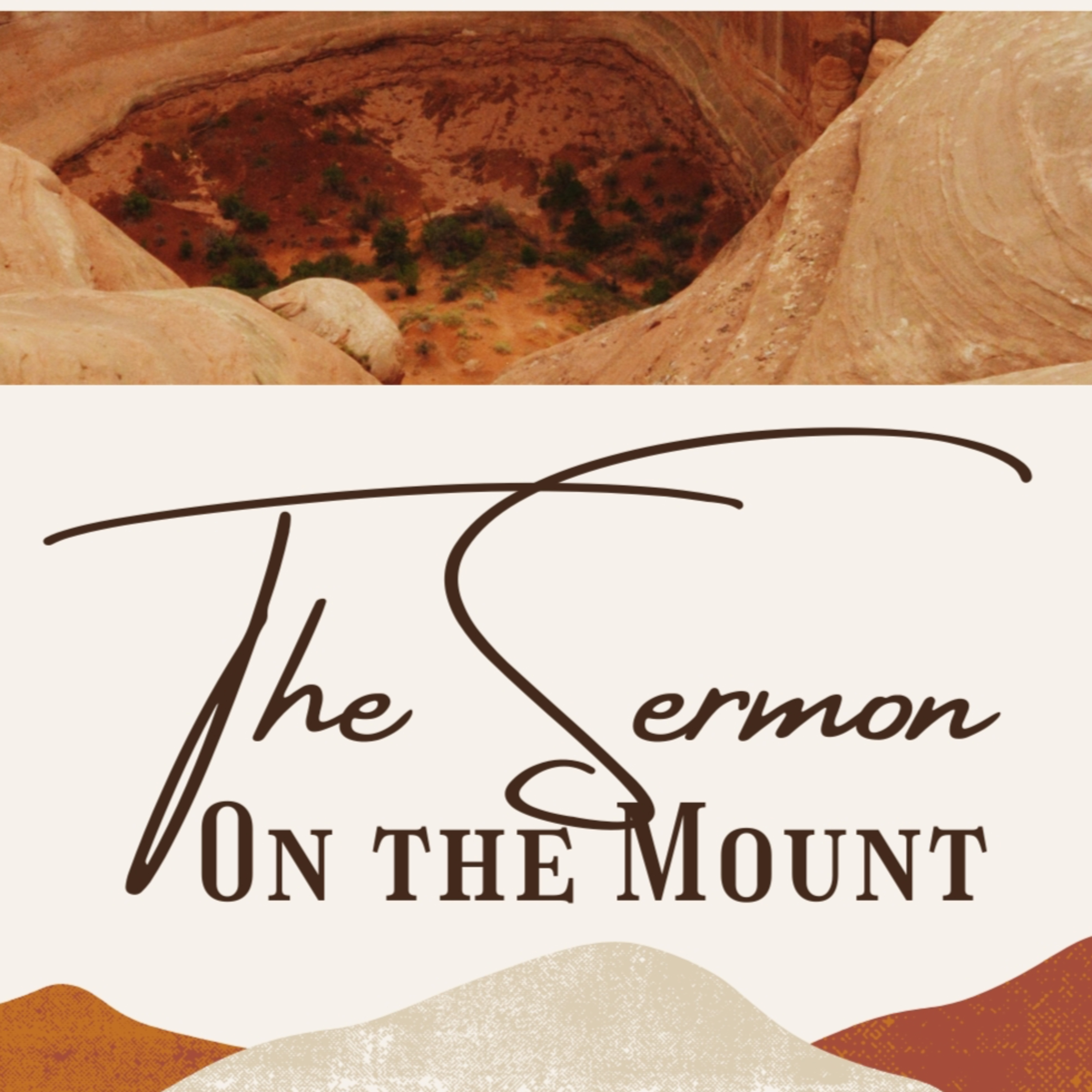 The Sermon on the Mount - Spiritual Maturity / Love Your Enemies episode artwork