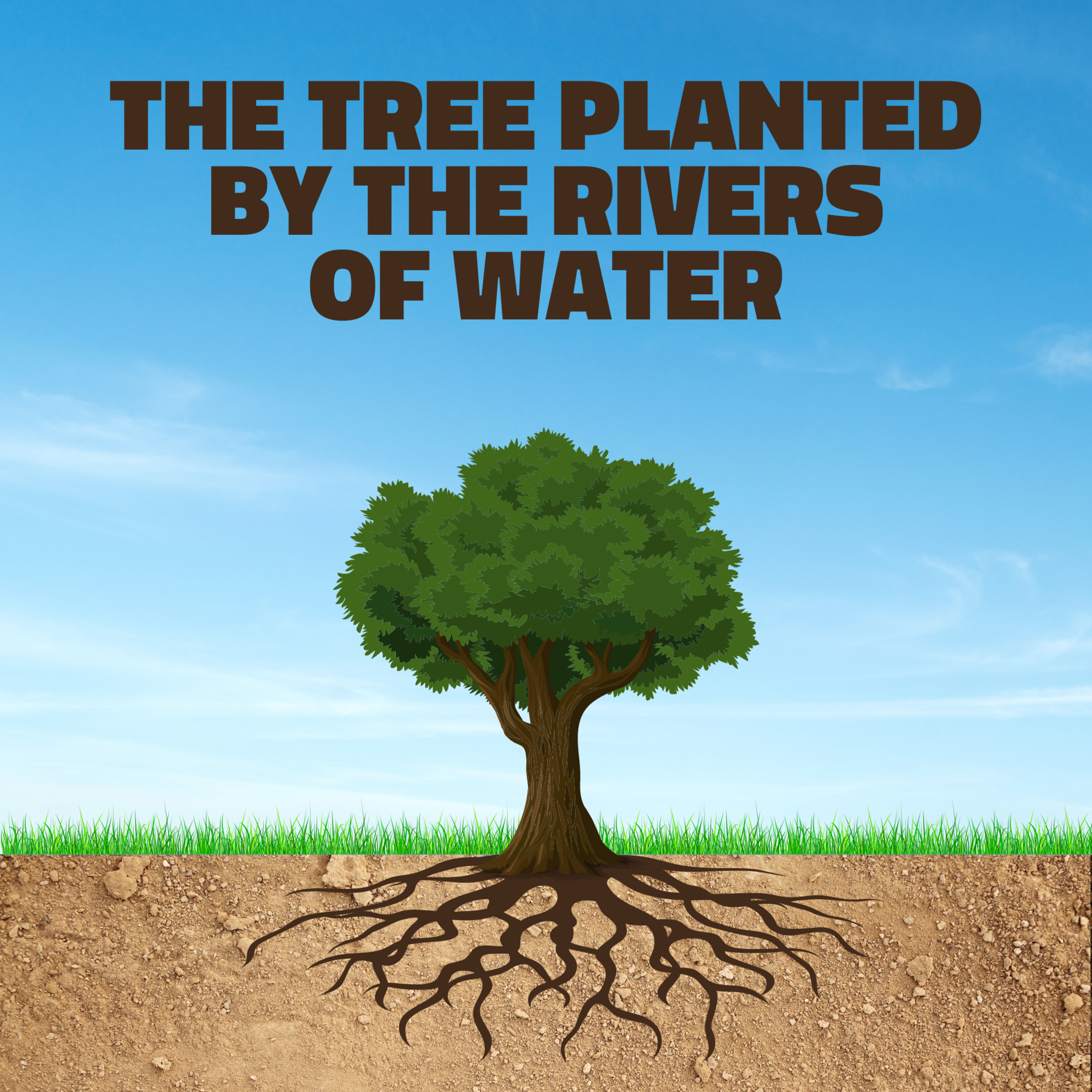 The Tree Planted by the Rivers of Water - Pastor Harris episode artwork