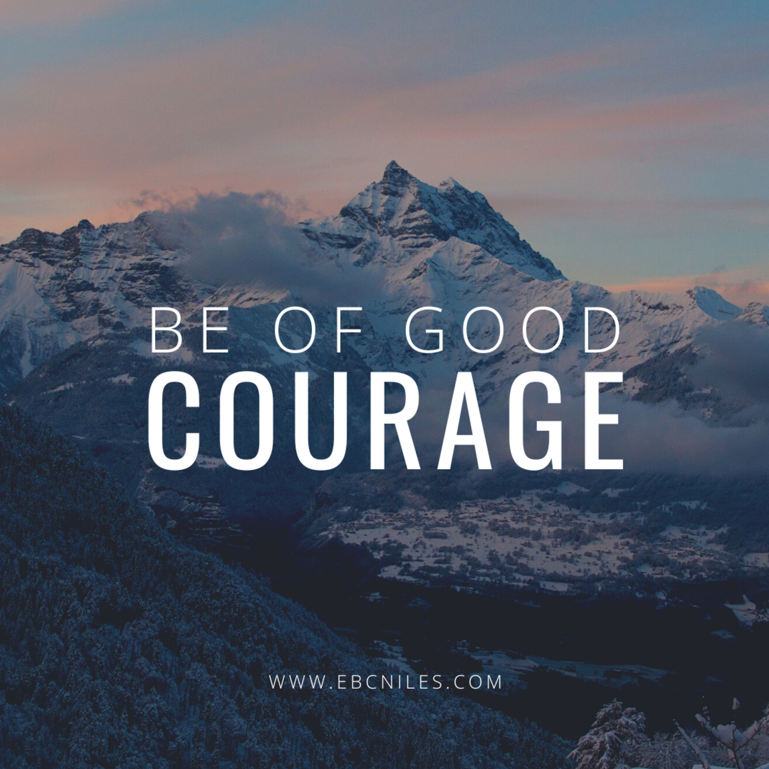Be Of Good Courage! - Pastor Harris episode artwork