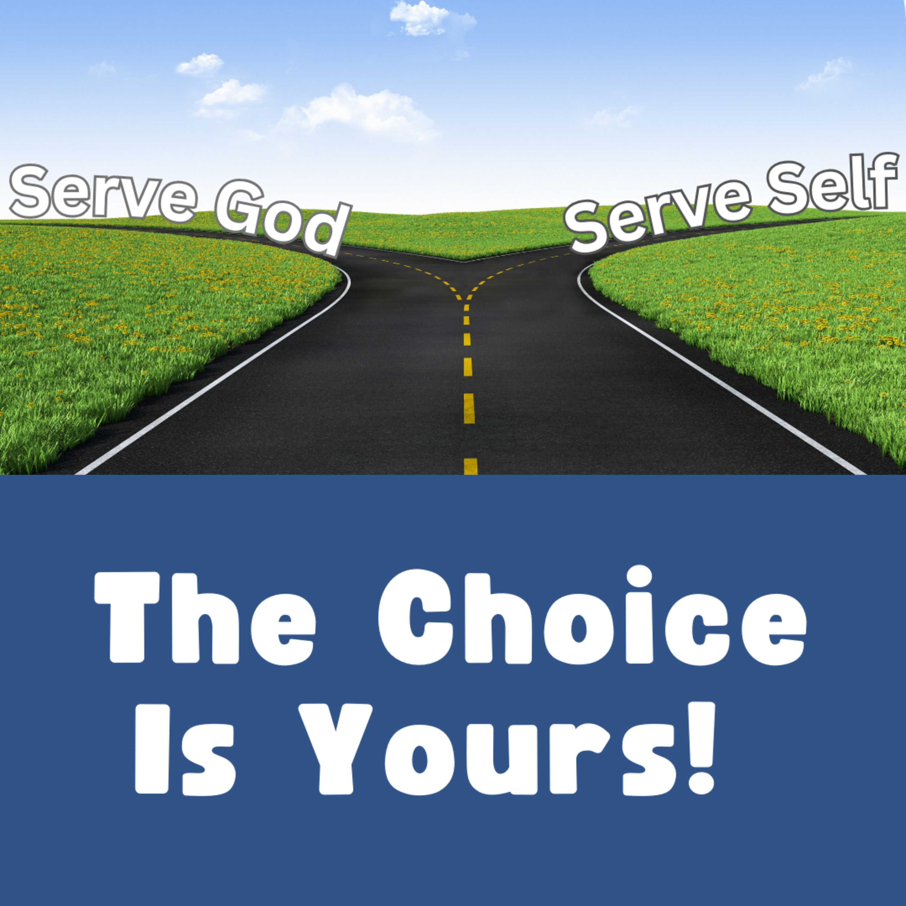 The Choice Is Yours - Pastor Harris episode artwork