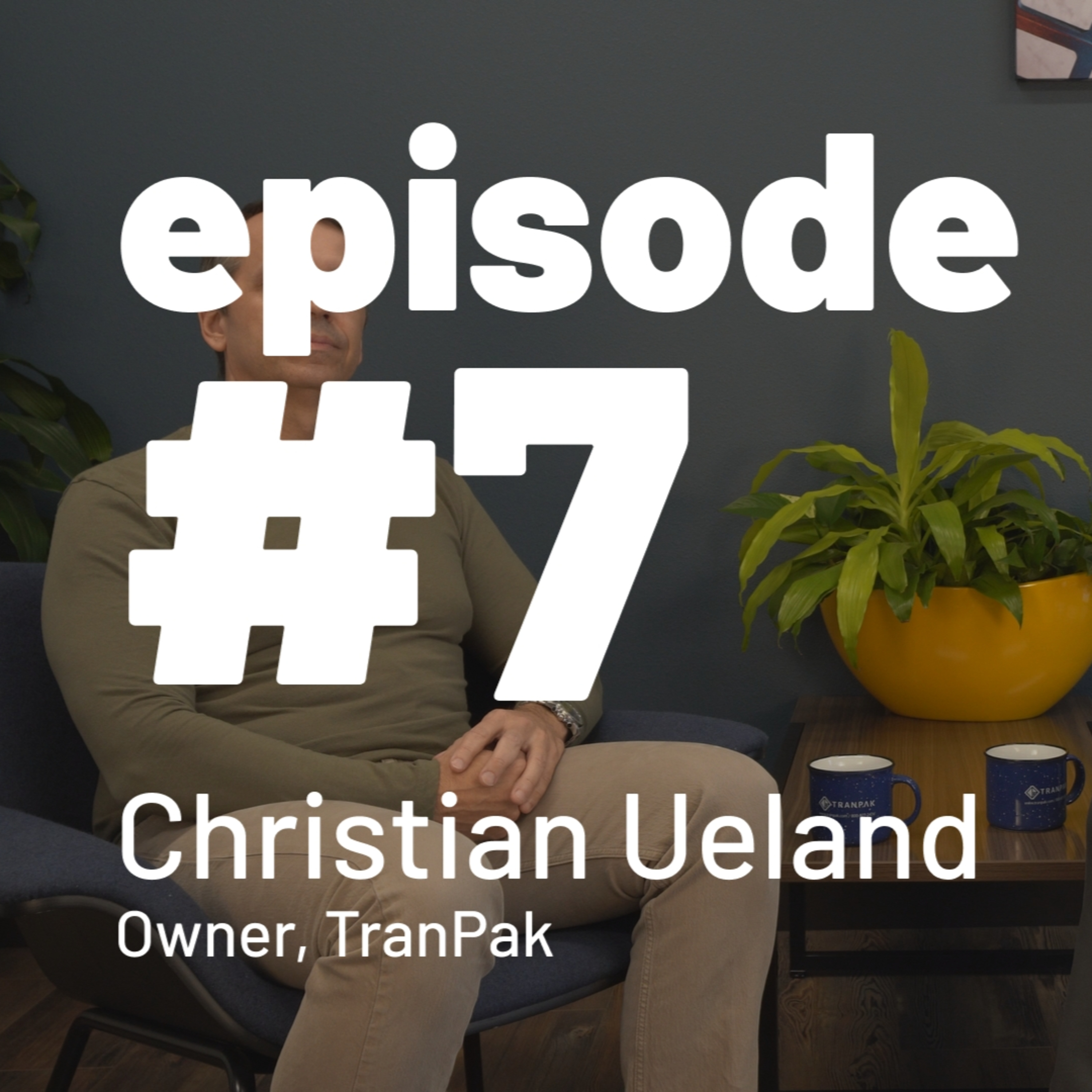 #7 - TranPak partnership episode artwork
