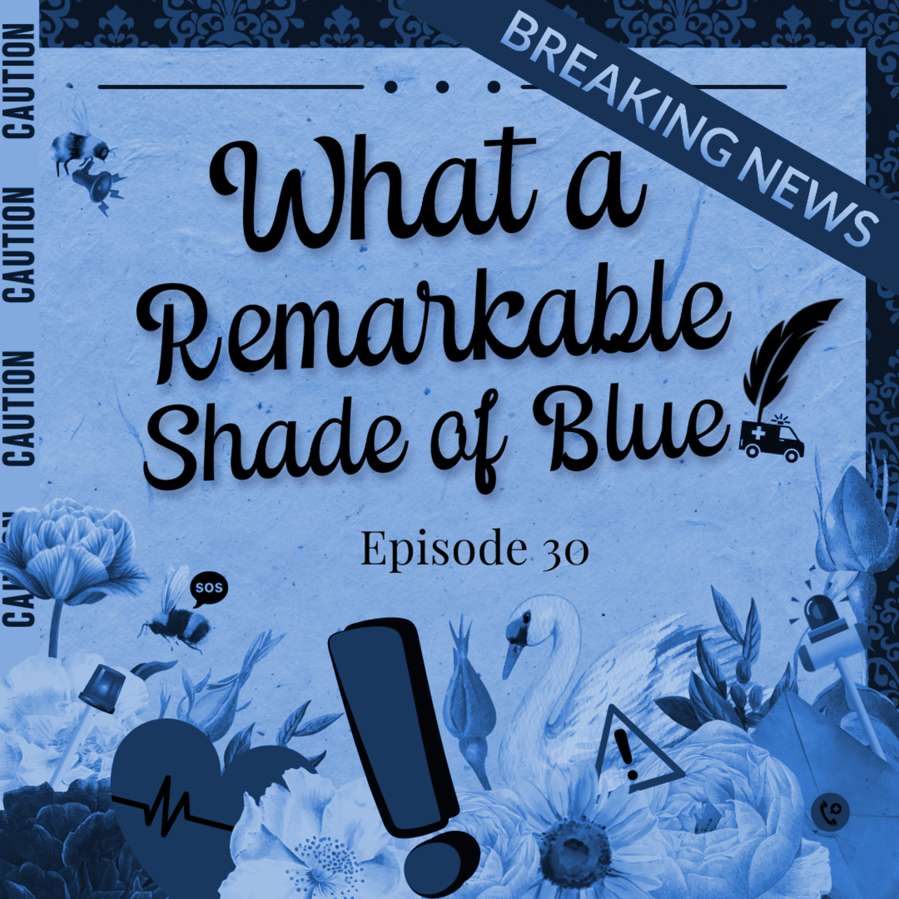 Episode 30 - What a Remarkable Shade of Blue! [S3 Clips Reaction] episode artwork