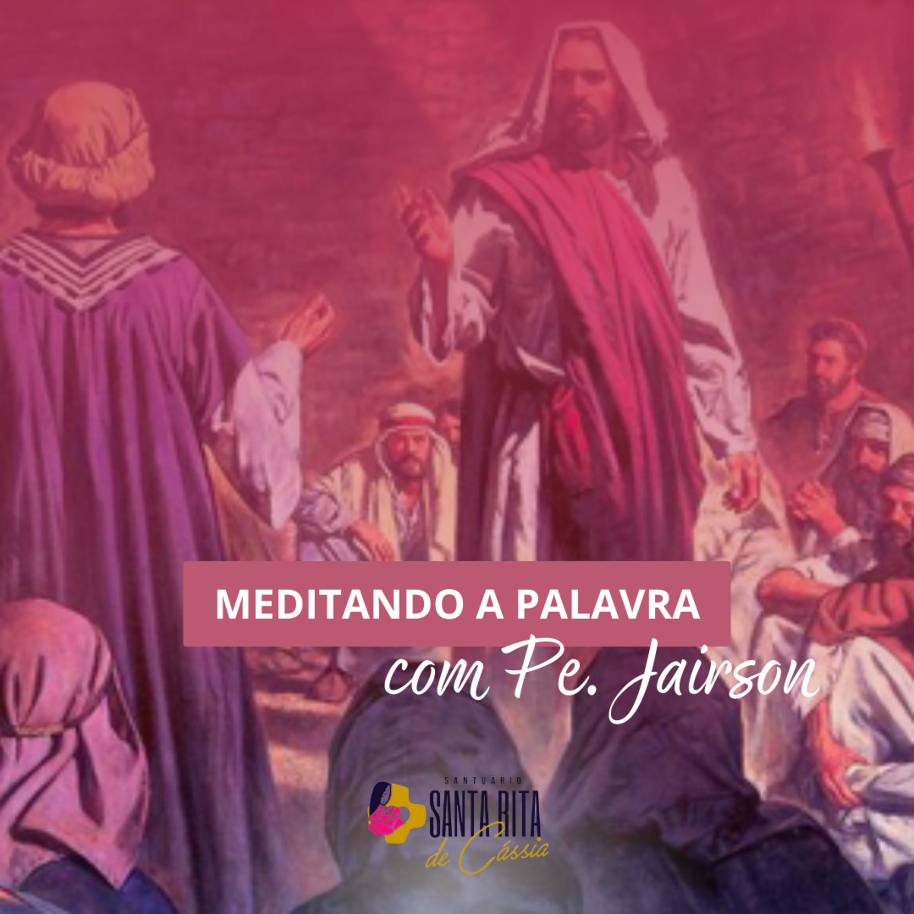 19/10/2023 - Meditando a Palavra com Pe. Jairson Hellmann, scj episode artwork
