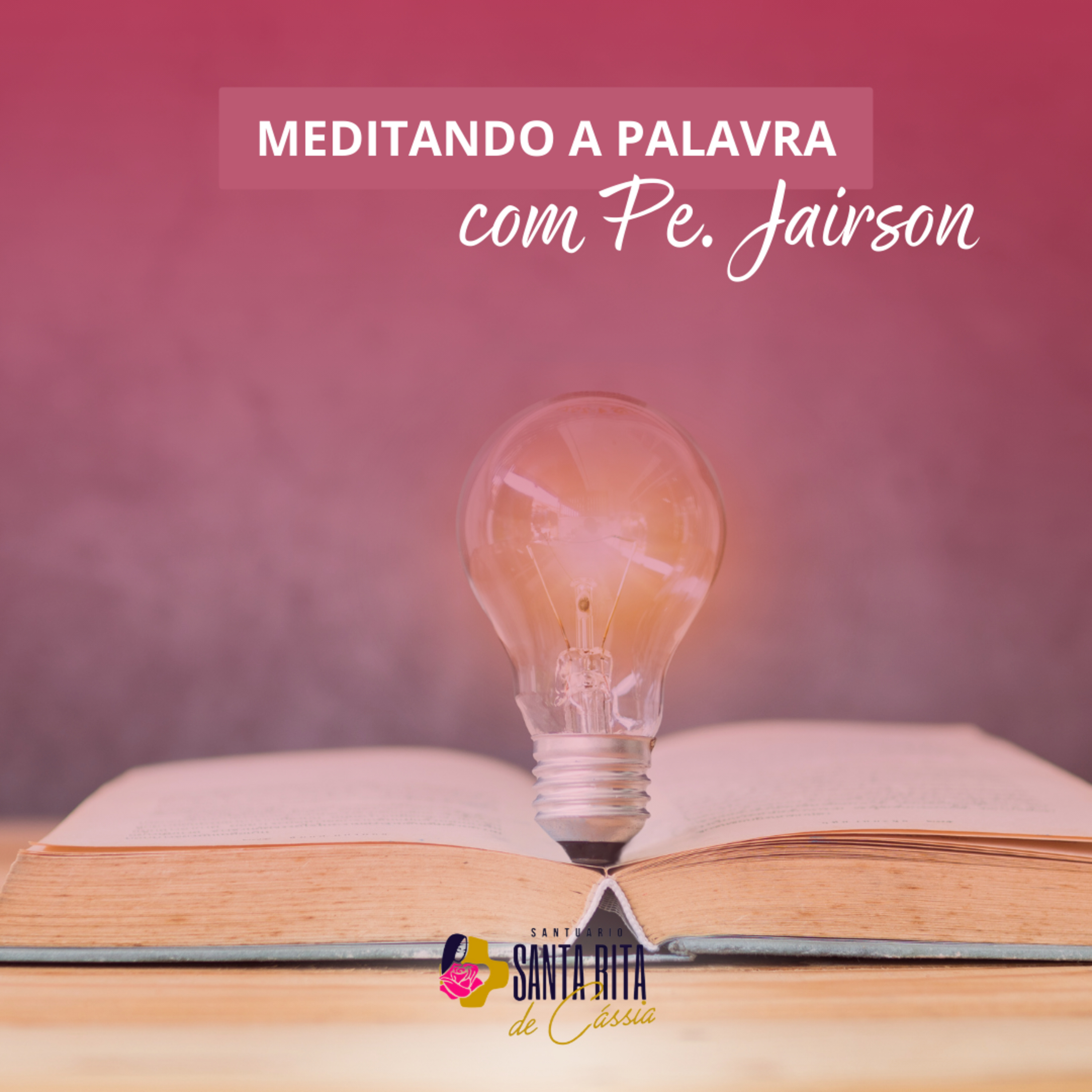 25/10/2023 - Meditando a Palavra com Pe. Jairson, scj episode artwork