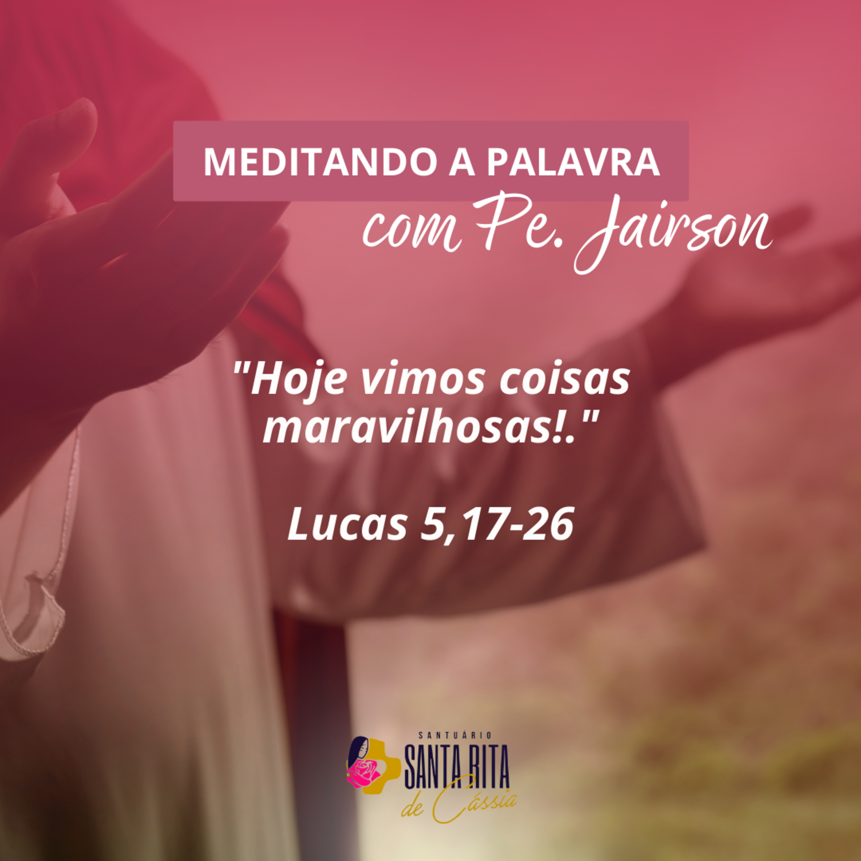 11/12/2023 - Meditando a Palavra com Pe. Jairson, scj episode artwork