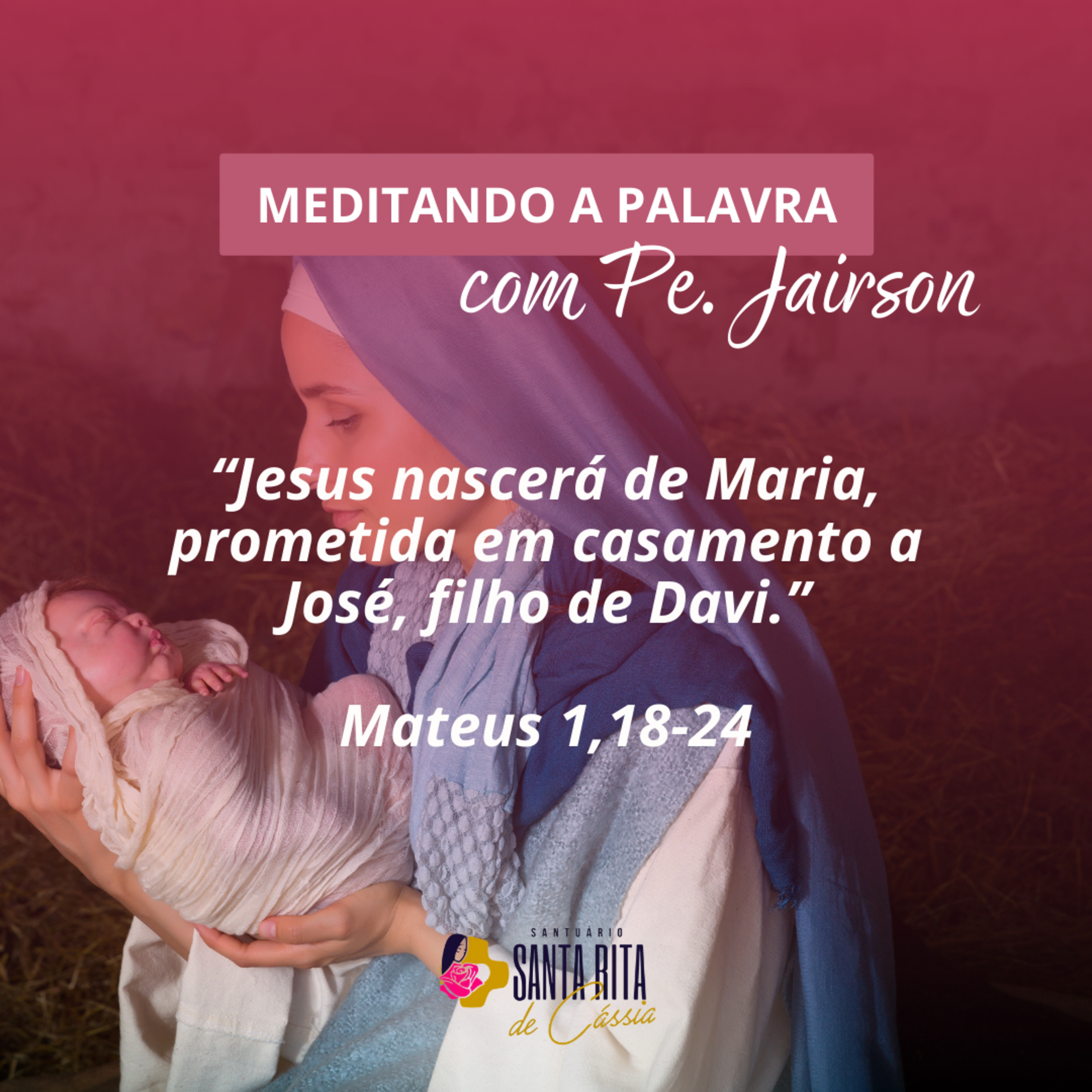 18/12/2023 - Meditando a Palavra com Pe. Jairson, scj episode artwork