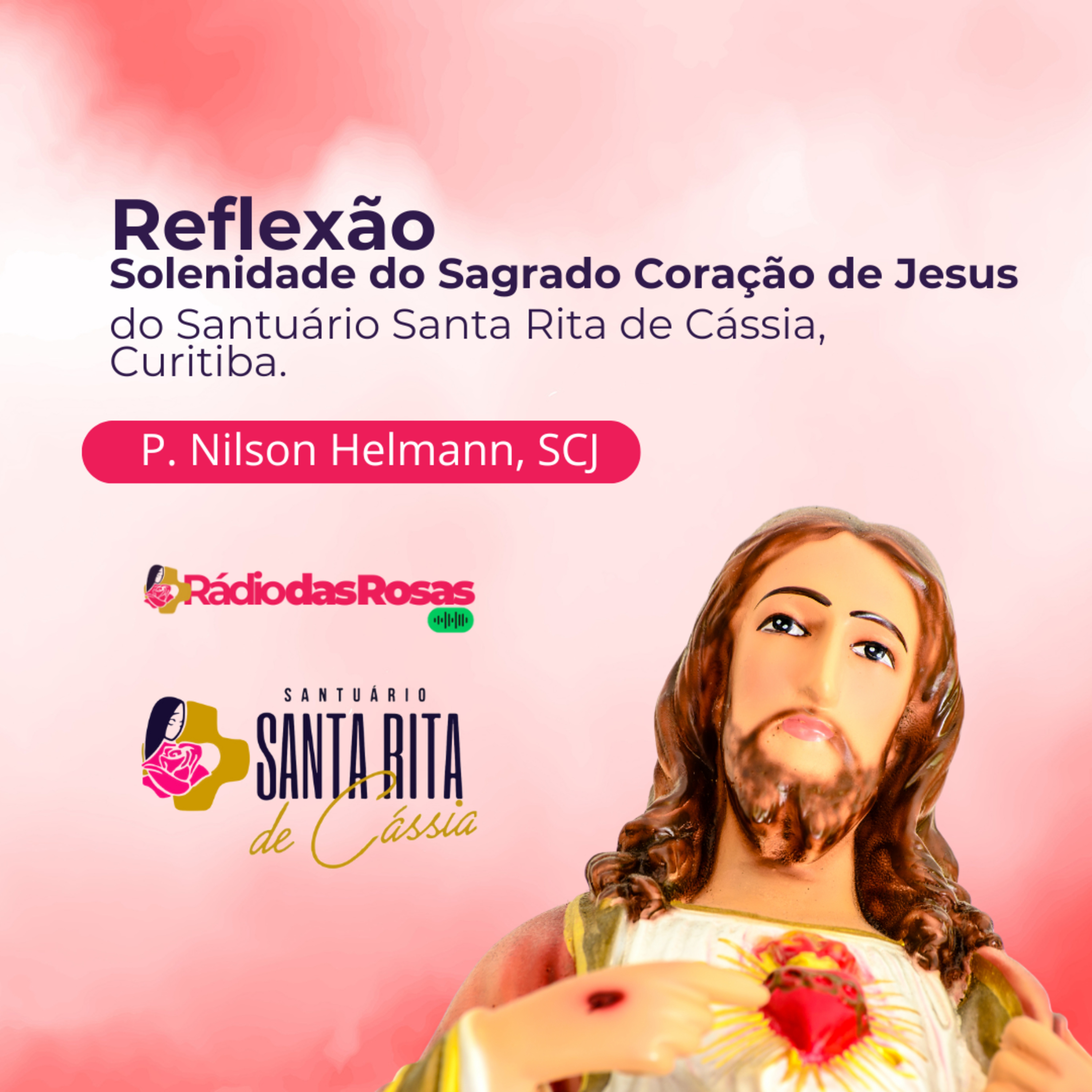 Reflexão na Solenidade do Sagrado Coração de Jesus episode artwork