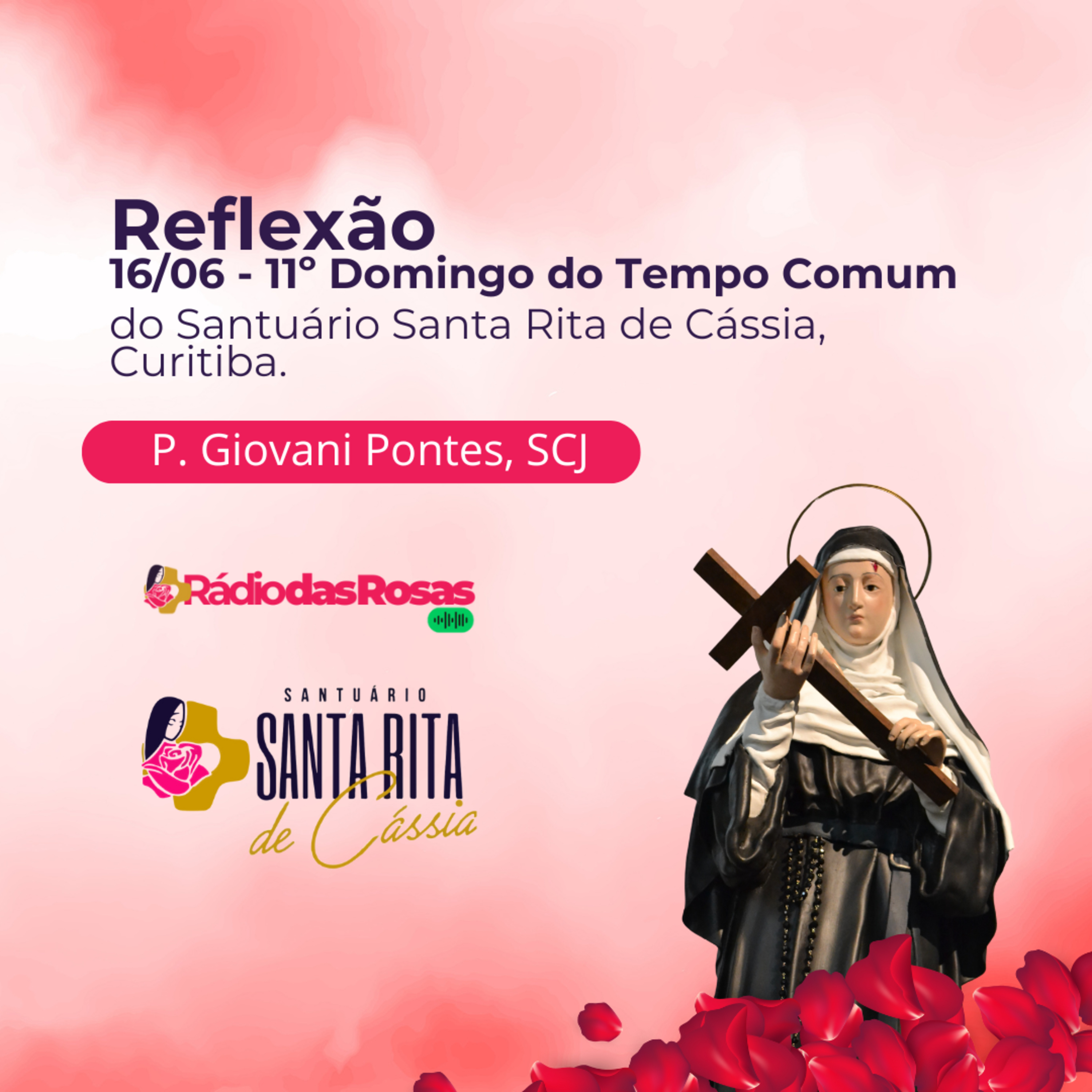 Reflexão - 11º Domingo do Tempo Comum com Pe. Giovani Pontes episode artwork