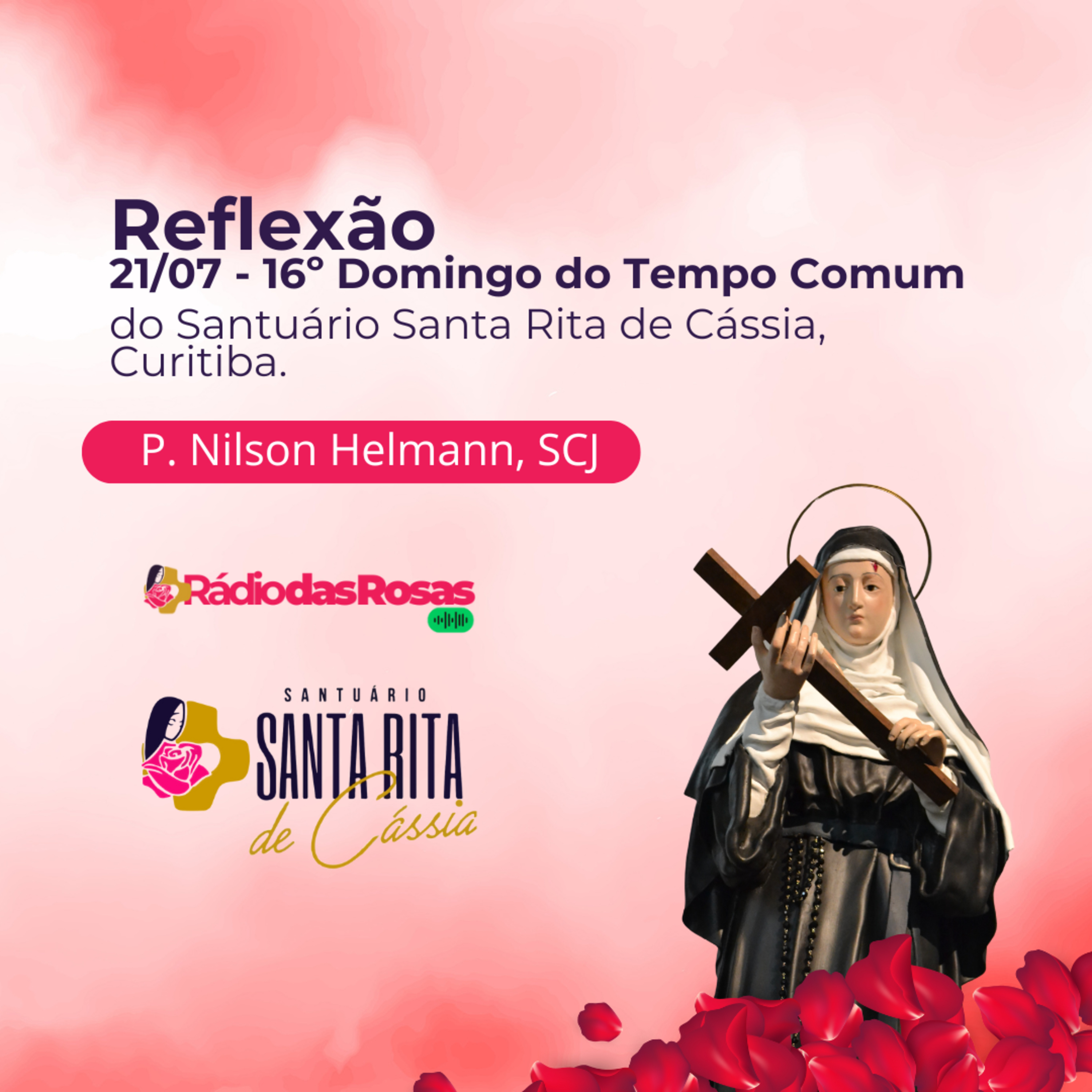 Reflexão do 16º Domingo do Tempo Comum com Pe. Nilson Helmann episode artwork
